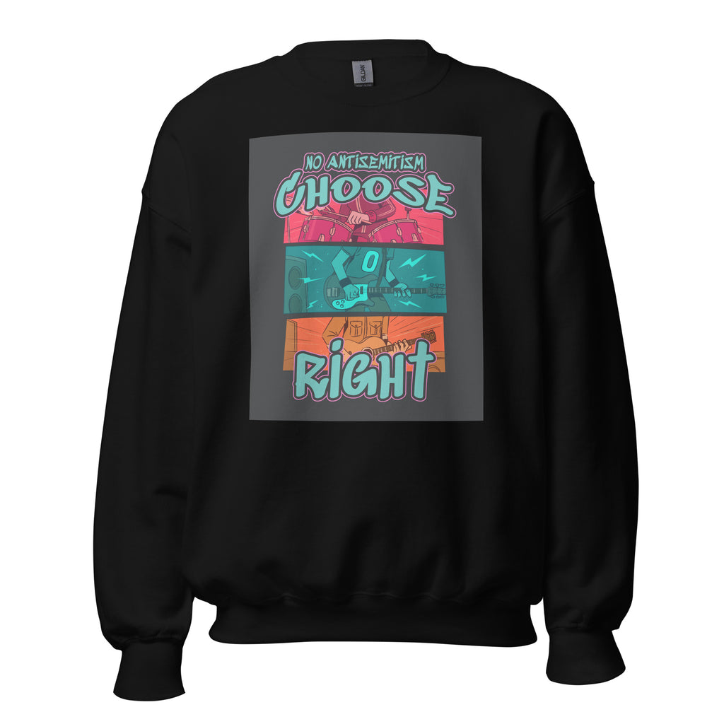 Choose Right | Antisemitism | Unisex Sweatshirt Jouparty