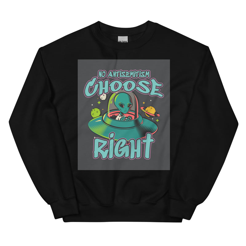 Choose Right | Antisemitism | Unisex Sweatshirt