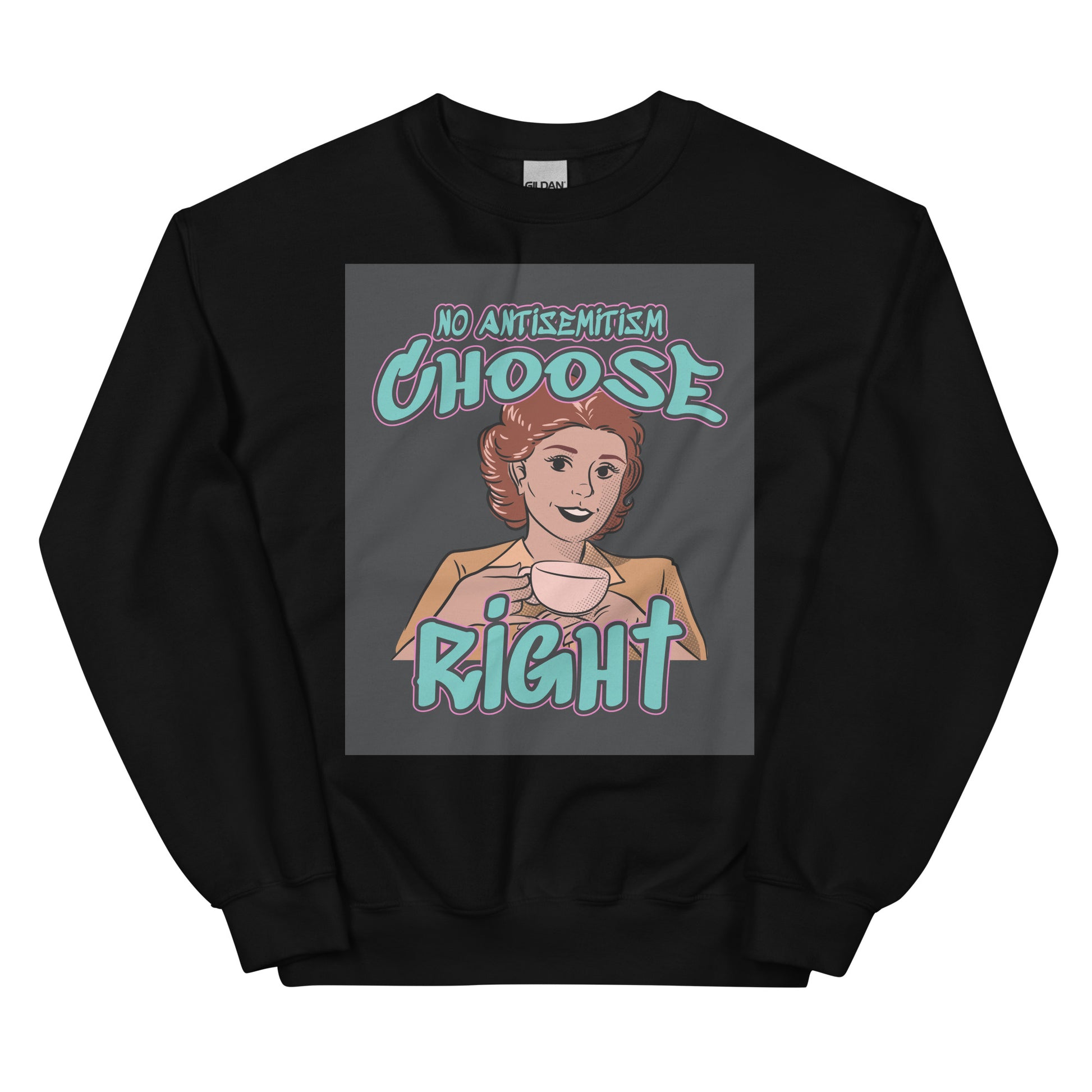 Choose Right | Antisemitism | Unisex Sweatshirt Jouparty