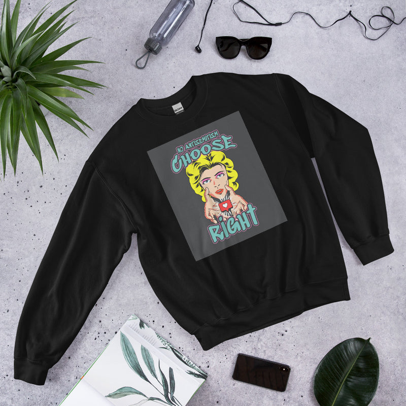 Choose Right | Antisemitism | Unisex Sweatshirt
