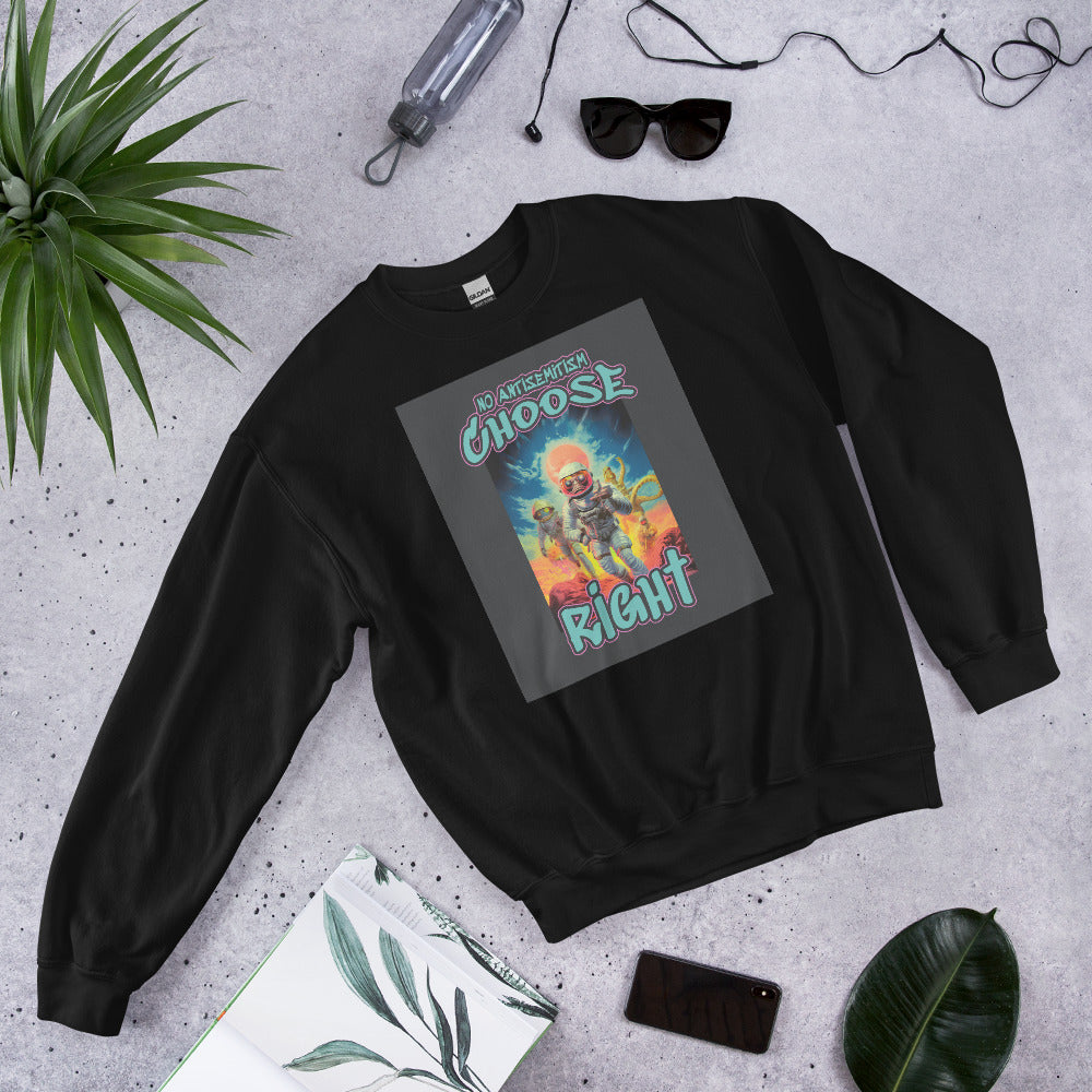 Choose Right | Antisemitism | Unisex Sweatshirt Jouparty