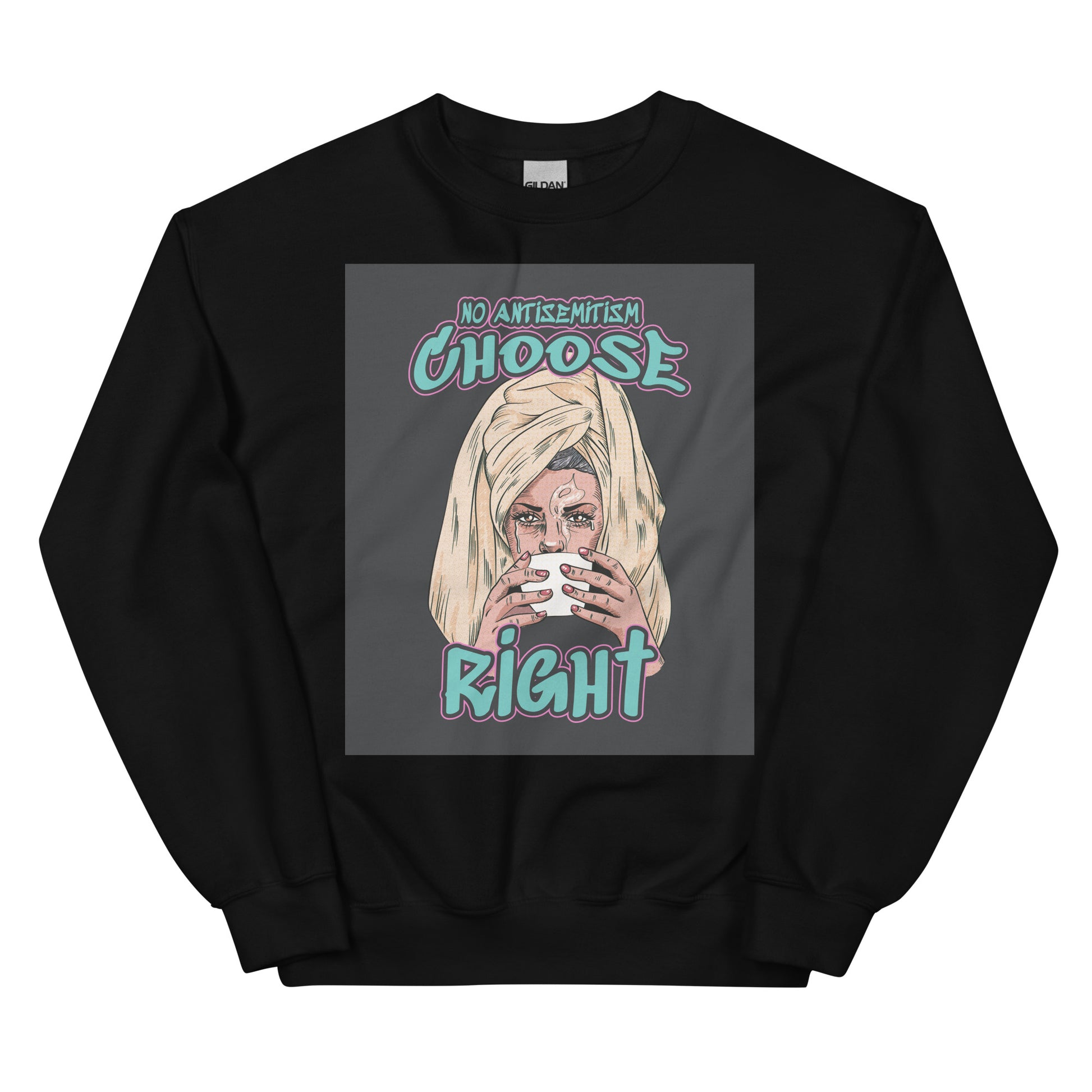 Choose Right | Antisemitism | Unisex Sweatshirt Jouparty
