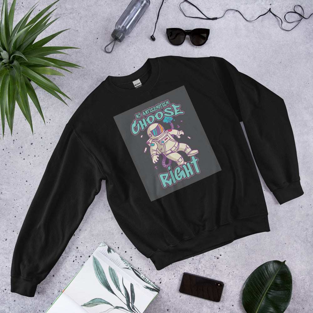 Choose Right | Antisemitism | Unisex Sweatshirt Jouparty