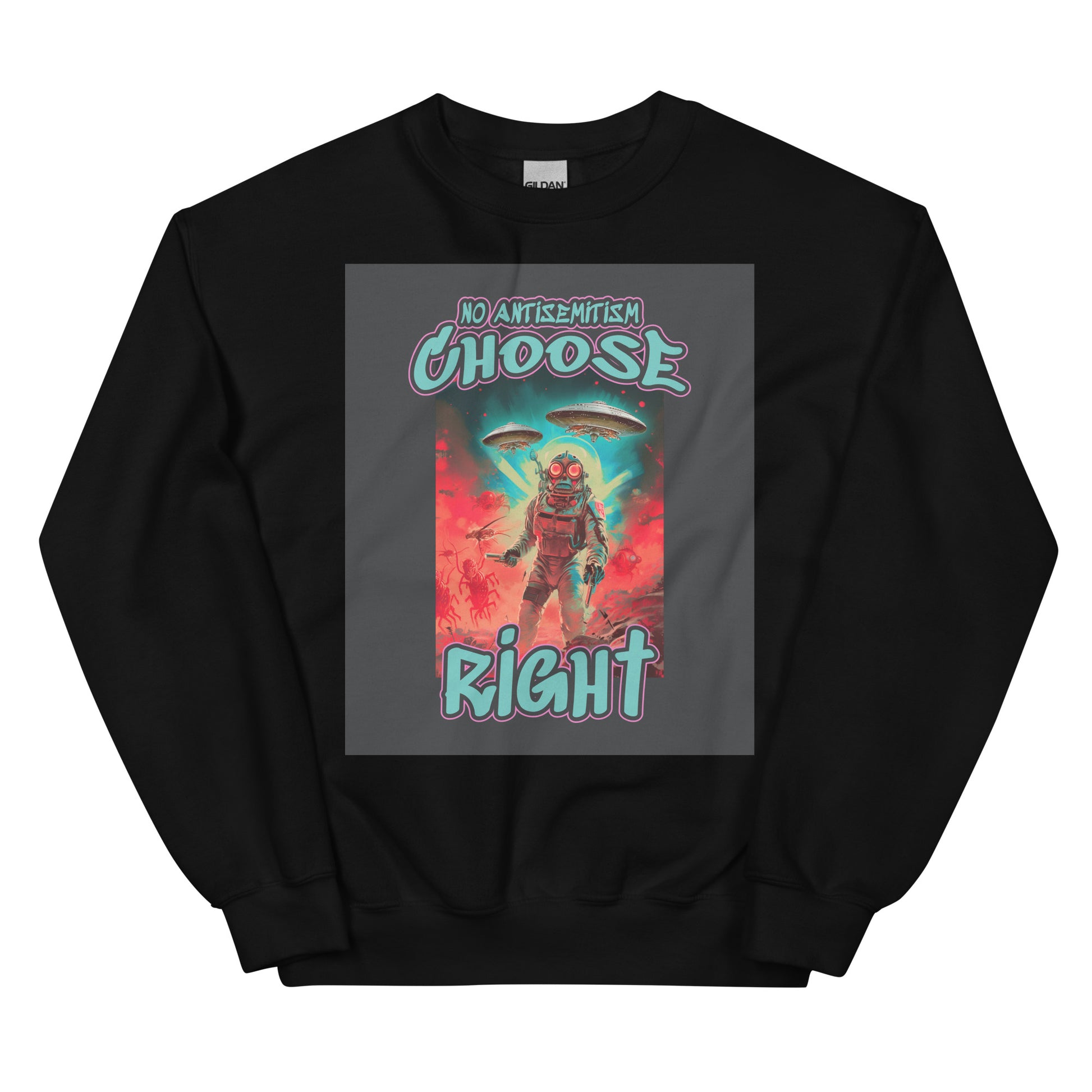 Choose Right | Antisemitism | Unisex Sweatshirt Jouparty