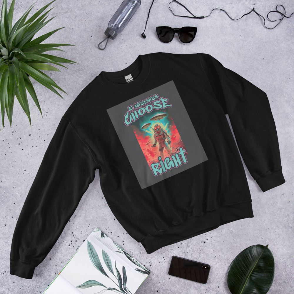 Choose Right | Antisemitism | Unisex Sweatshirt Jouparty
