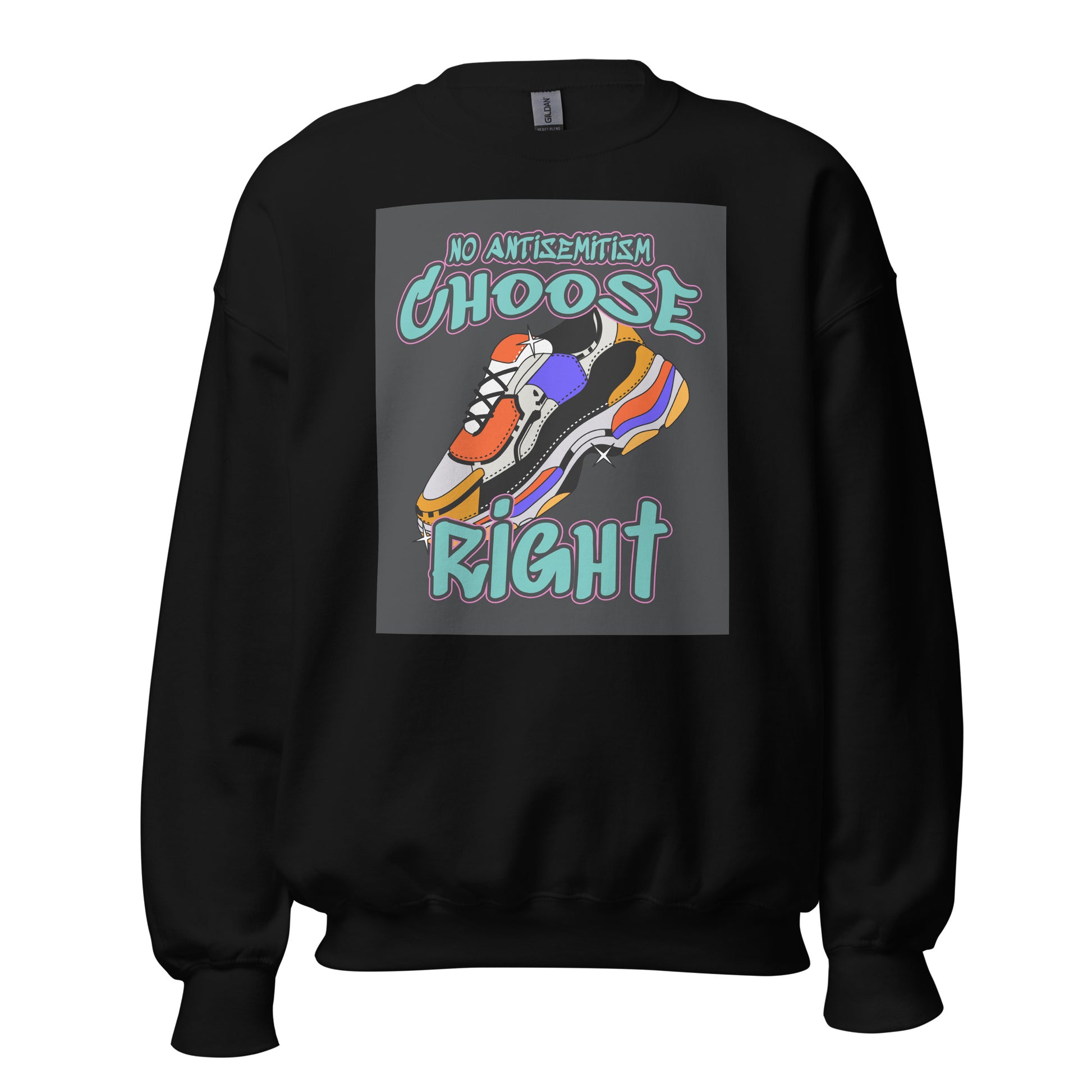 Choose Right | Antisemitism | Unisex Sweatshirt Jouparty