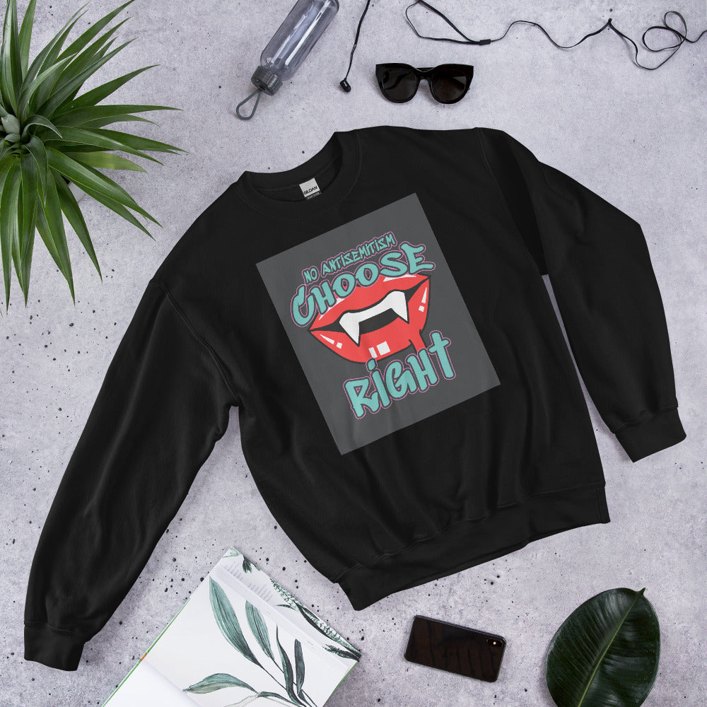 Choose Right | Antisemitism | Unisex Sweatshirt Jouparty