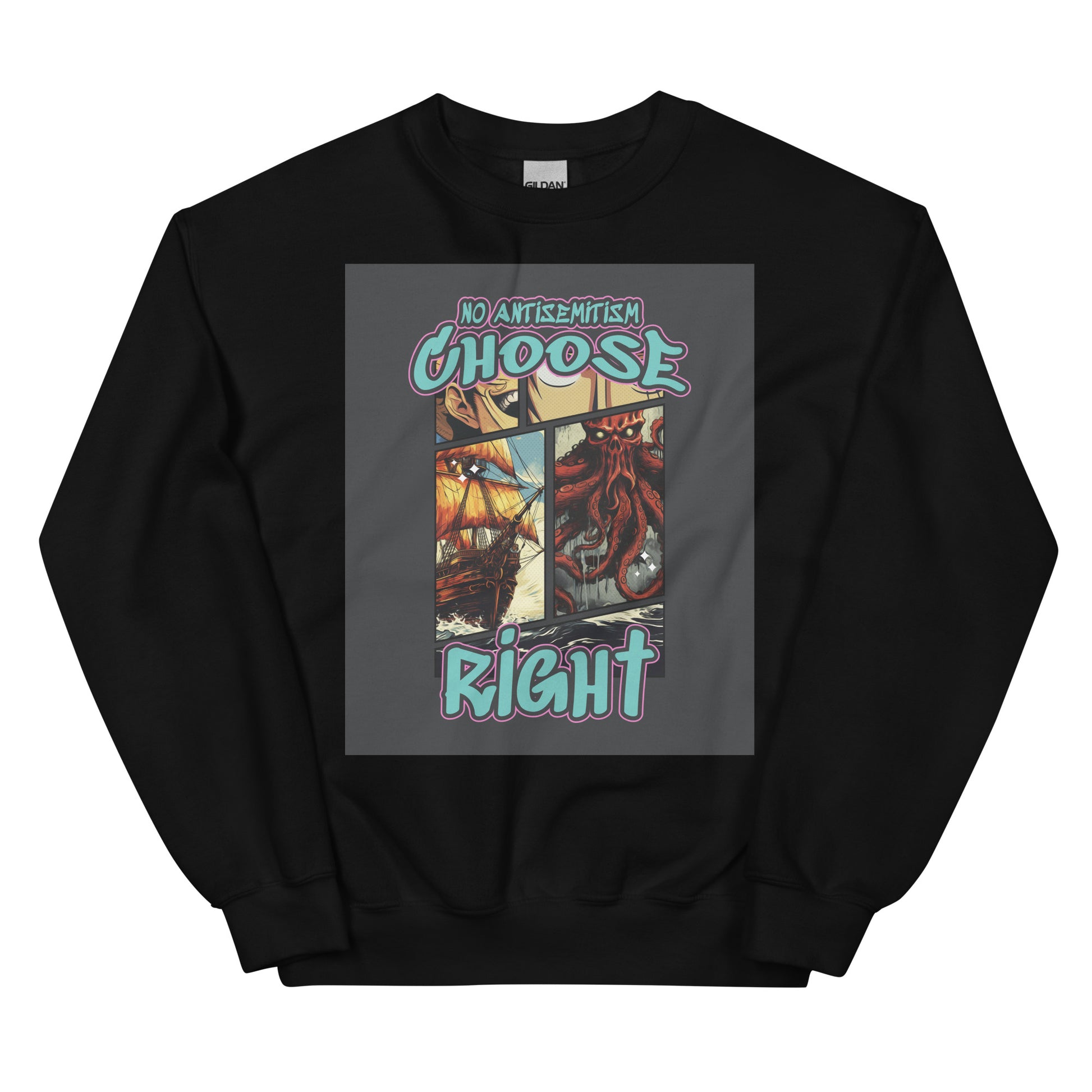 Choose Right | Antisemitism | Unisex Sweatshirt