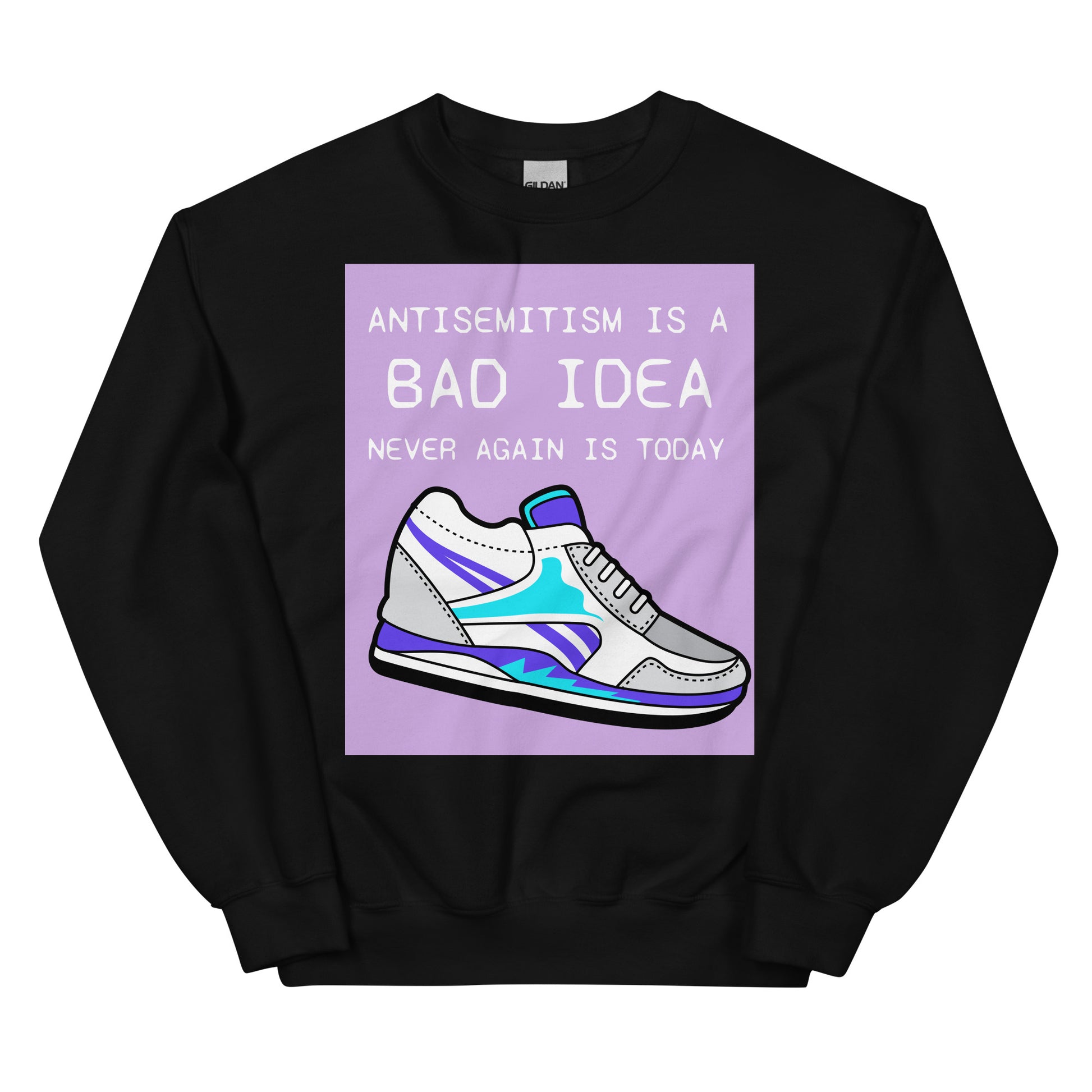 Bad Idea | Antisemitism | Unisex Sweatshirt