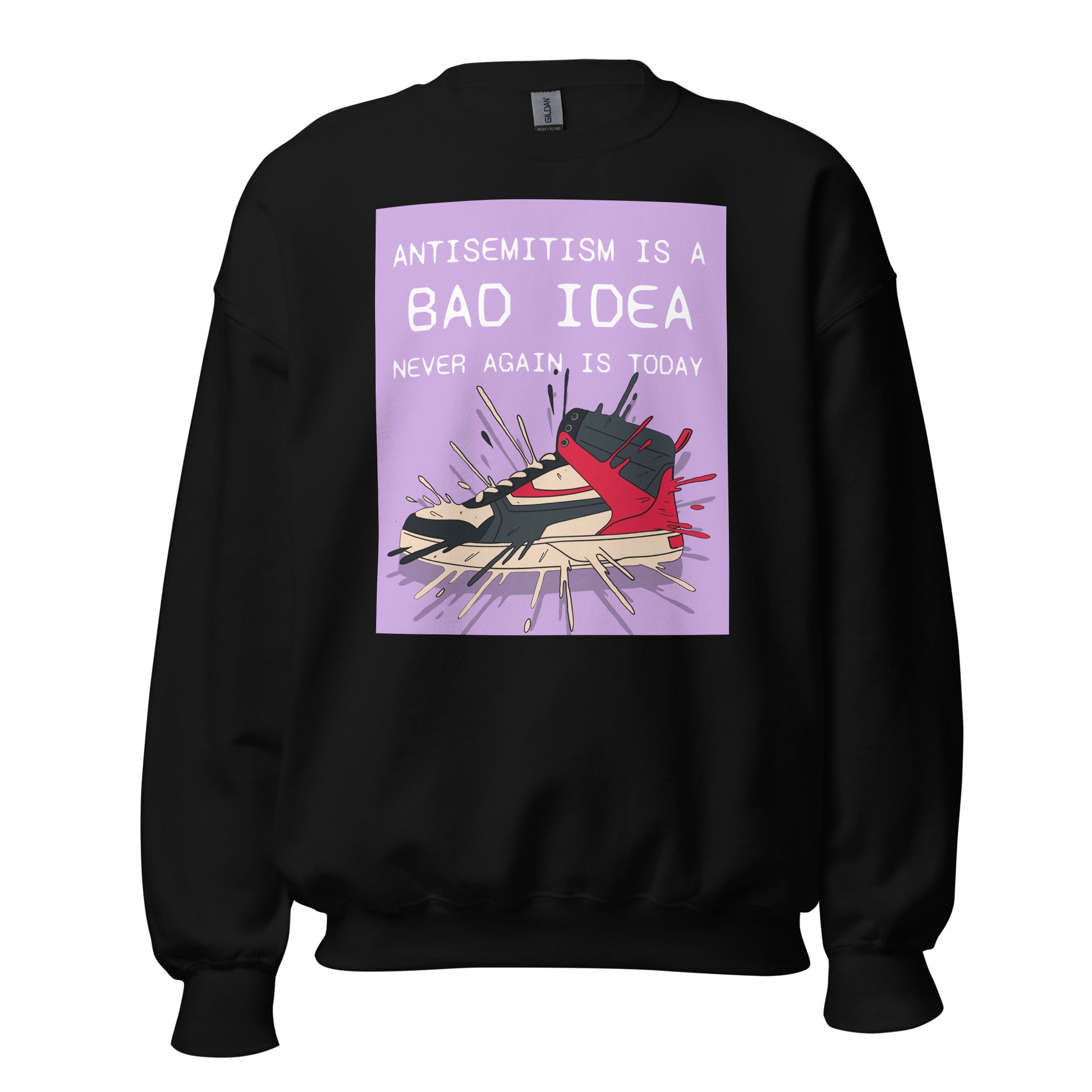 Bad Idea | Antisemitism | Unisex Sweatshirt