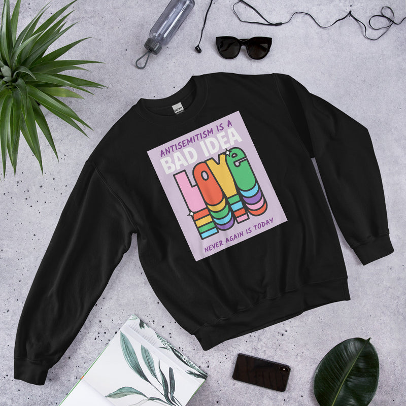 Bad Idea | Antisemitism | Unisex Sweatshirt