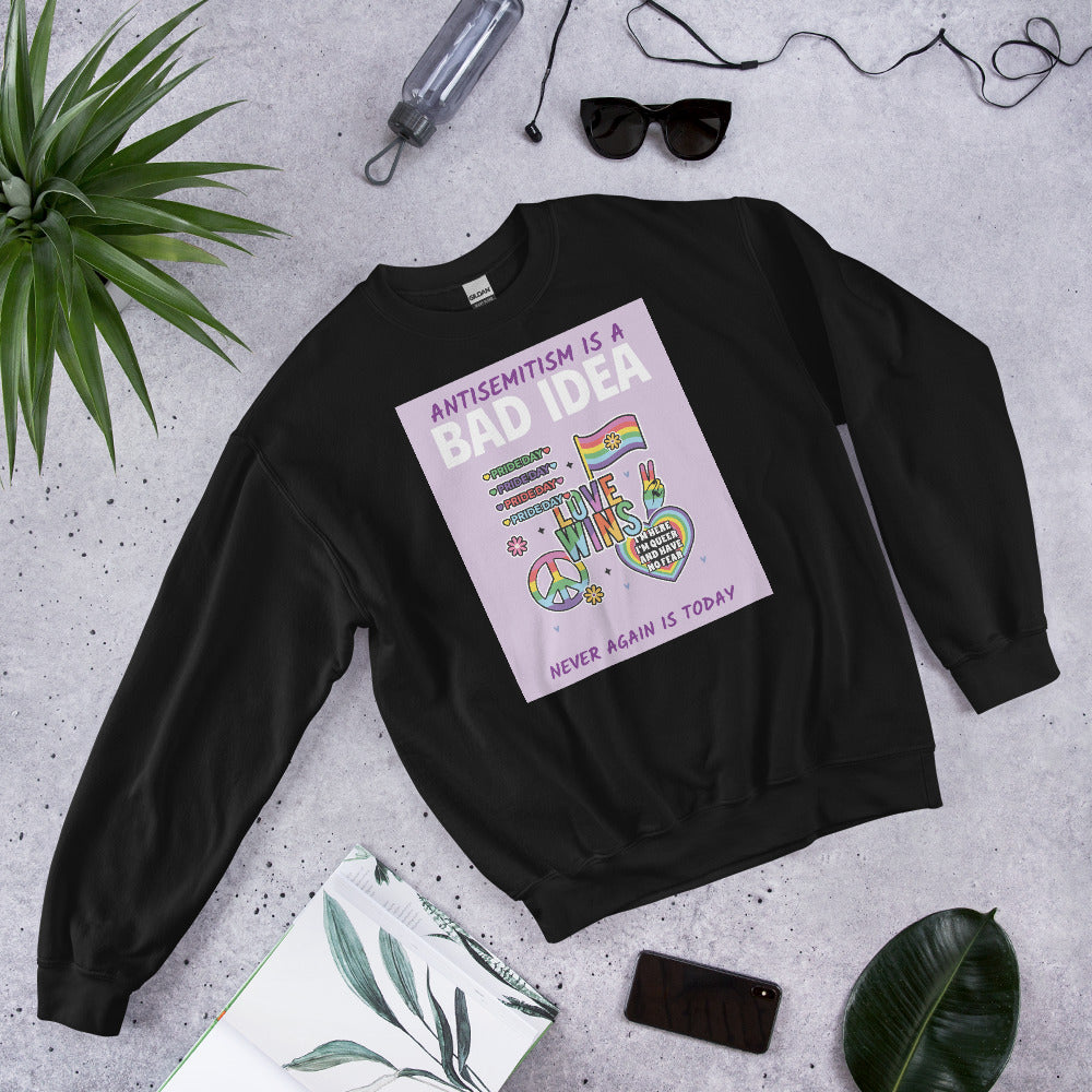 Bad Idea | Antisemitism | Unisex Sweatshirt Jouparty