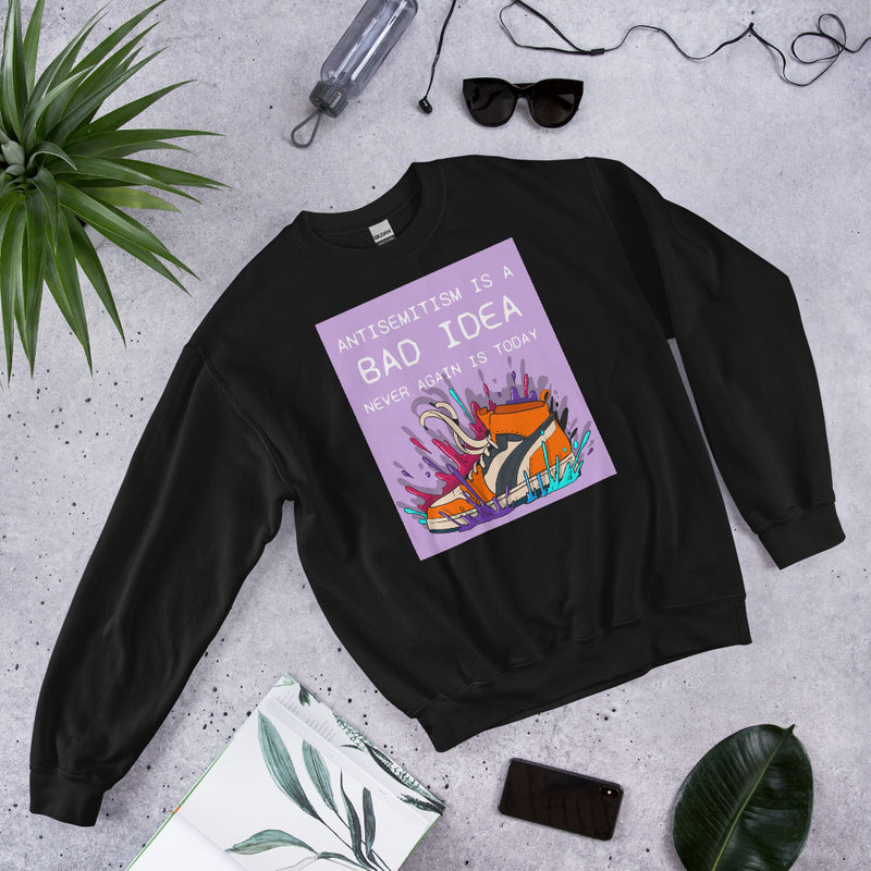 Bad Idea | Antisemitism | Unisex Sweatshirt
