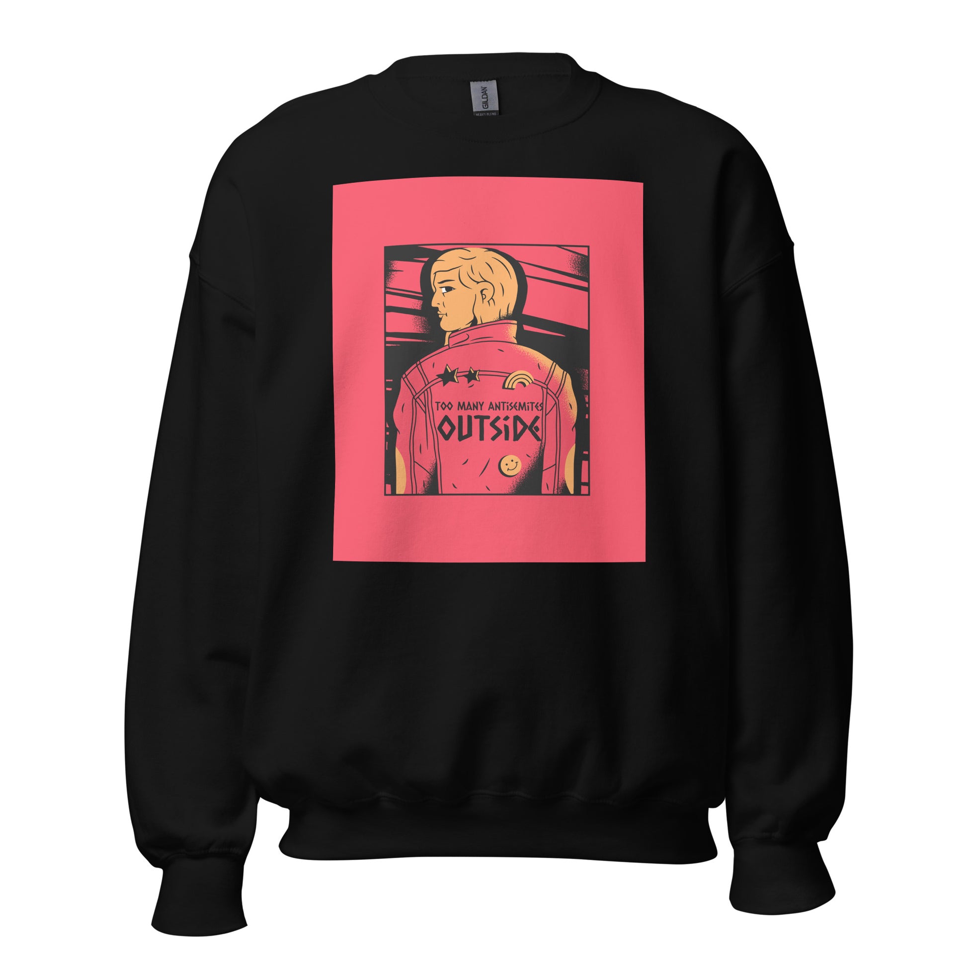 Too Many Antisemites Outside | Unisex Sweatshirt Jouparty