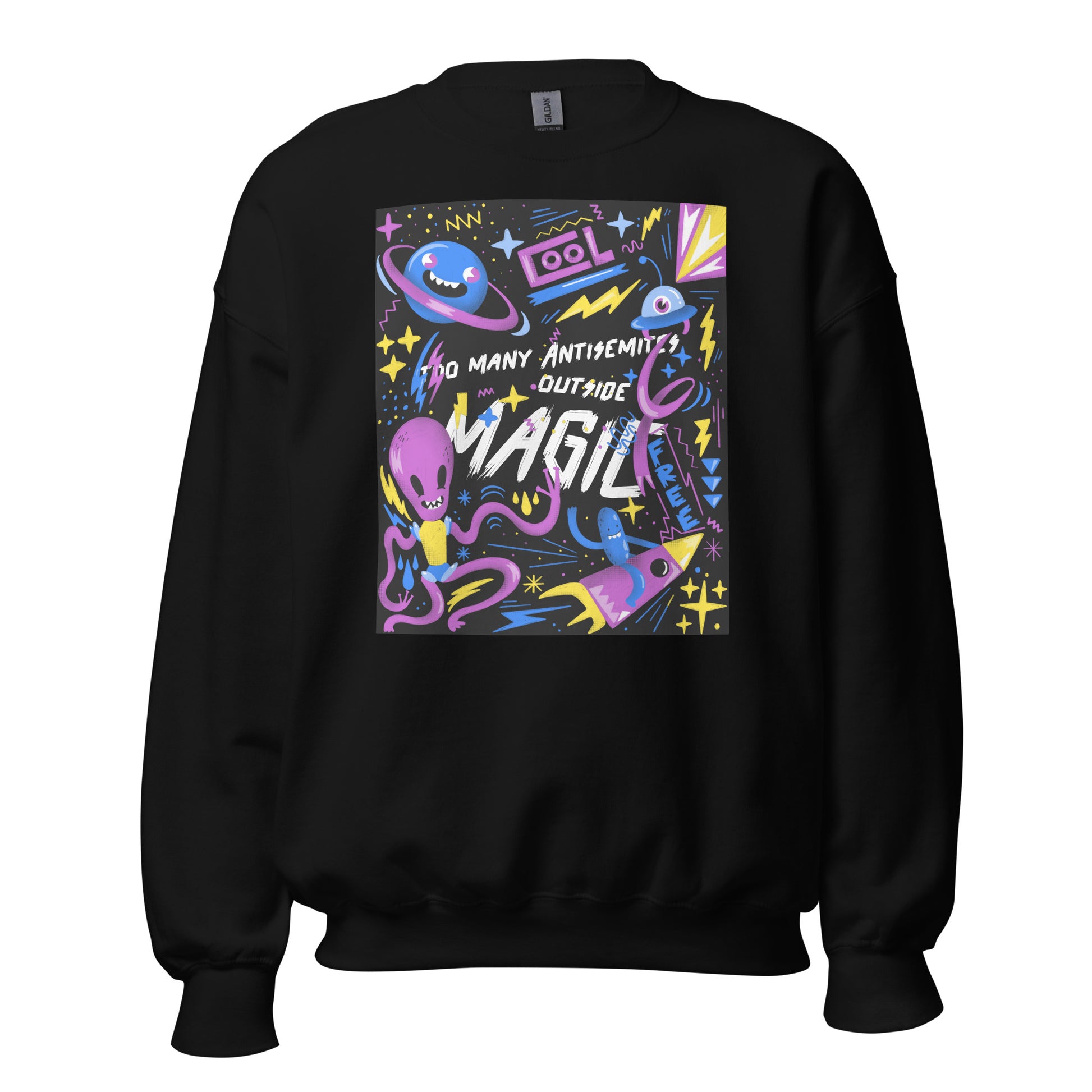 Too Many Antisemites Outside | Unisex Sweatshirt Jouparty