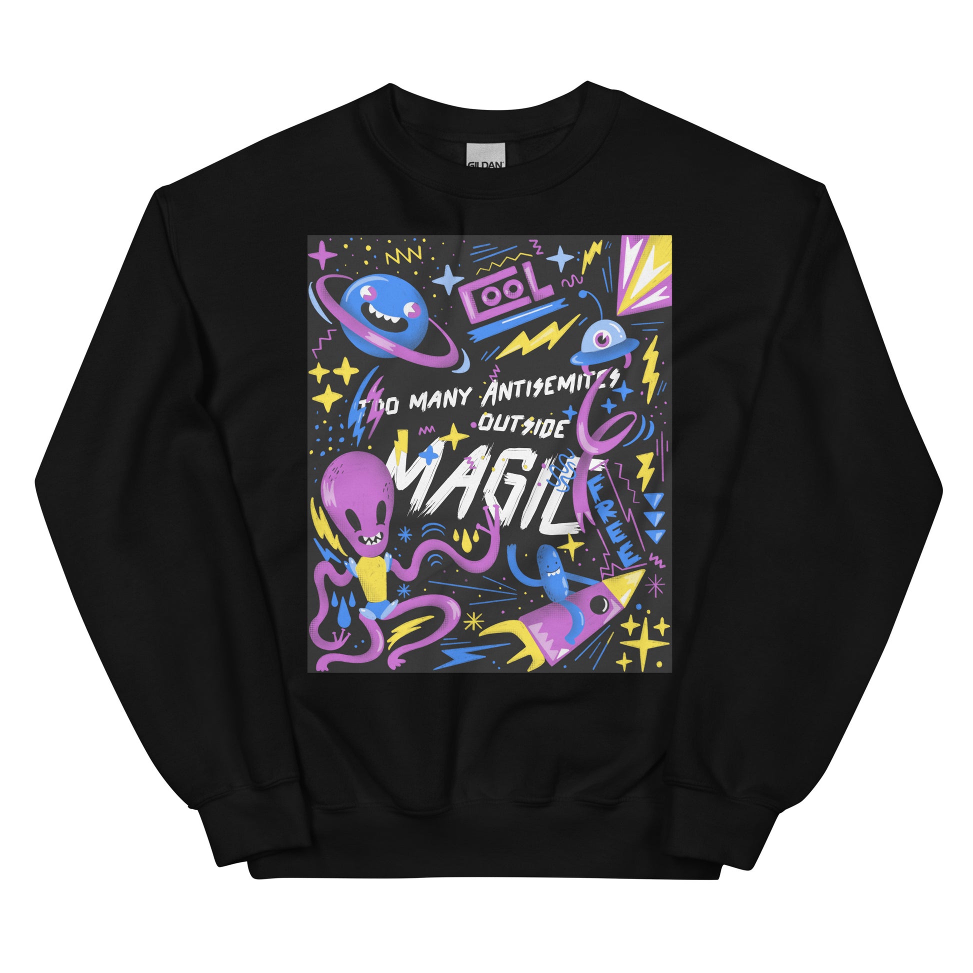 Too Many Antisemites Outside | Unisex Sweatshirt Jouparty