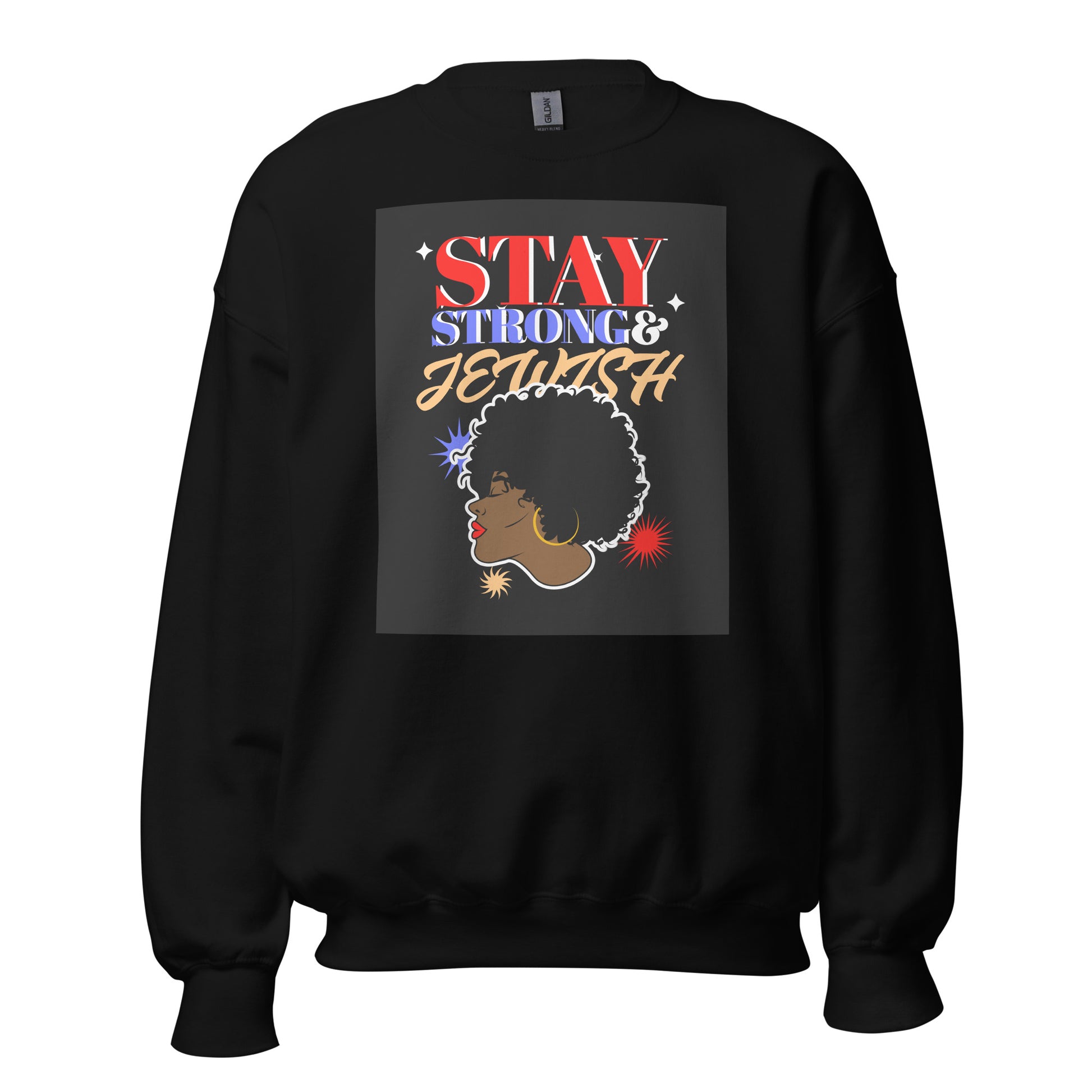 Stay Strong & Jewish | Unisex Sweatshirt Jouparty
