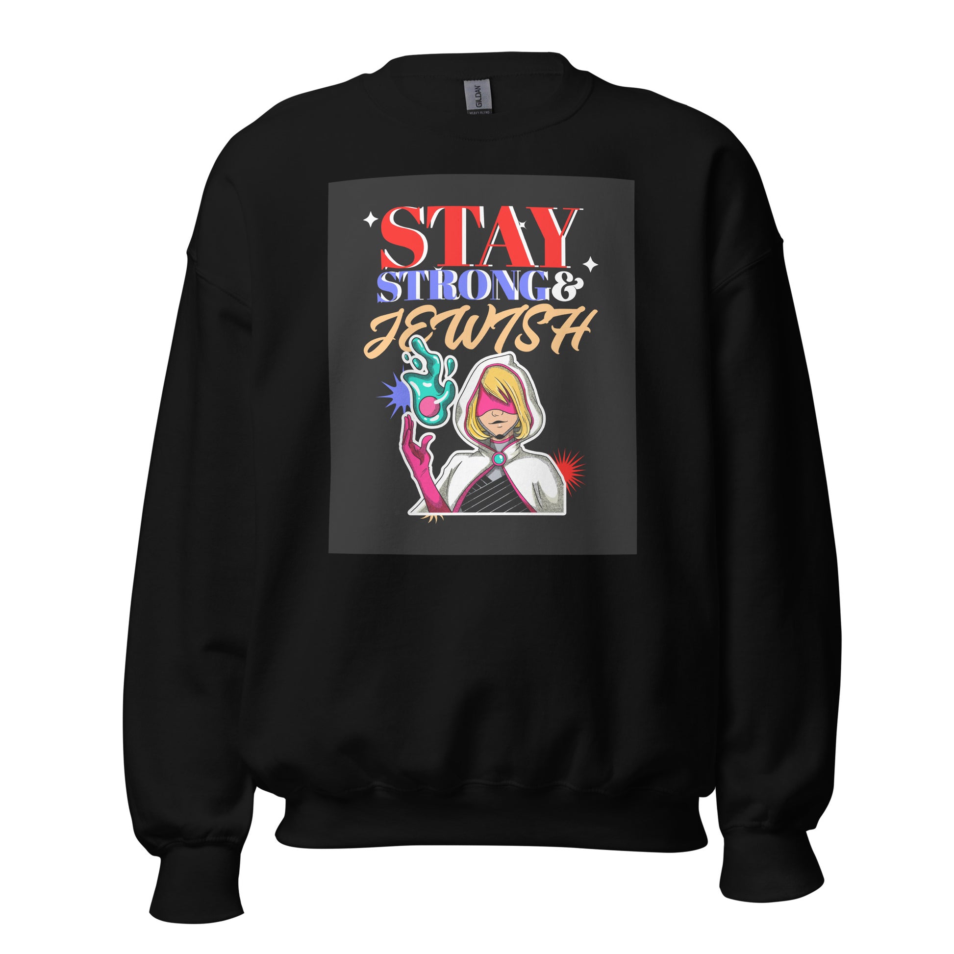 Stay Strong & Jewish | Unisex Sweatshirt Jouparty