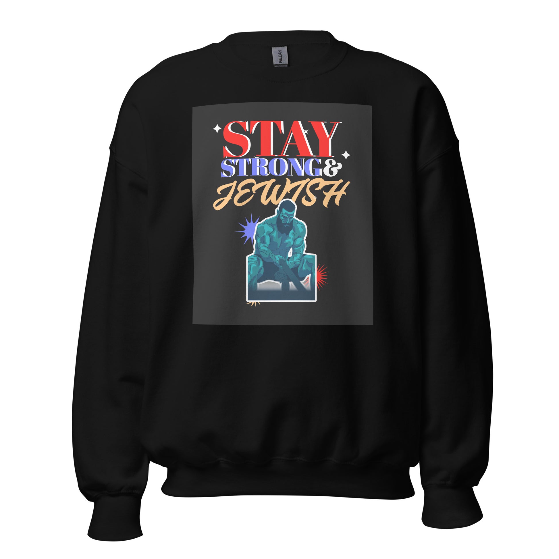 Stay Strong & Jewish | Unisex Sweatshirt Jouparty