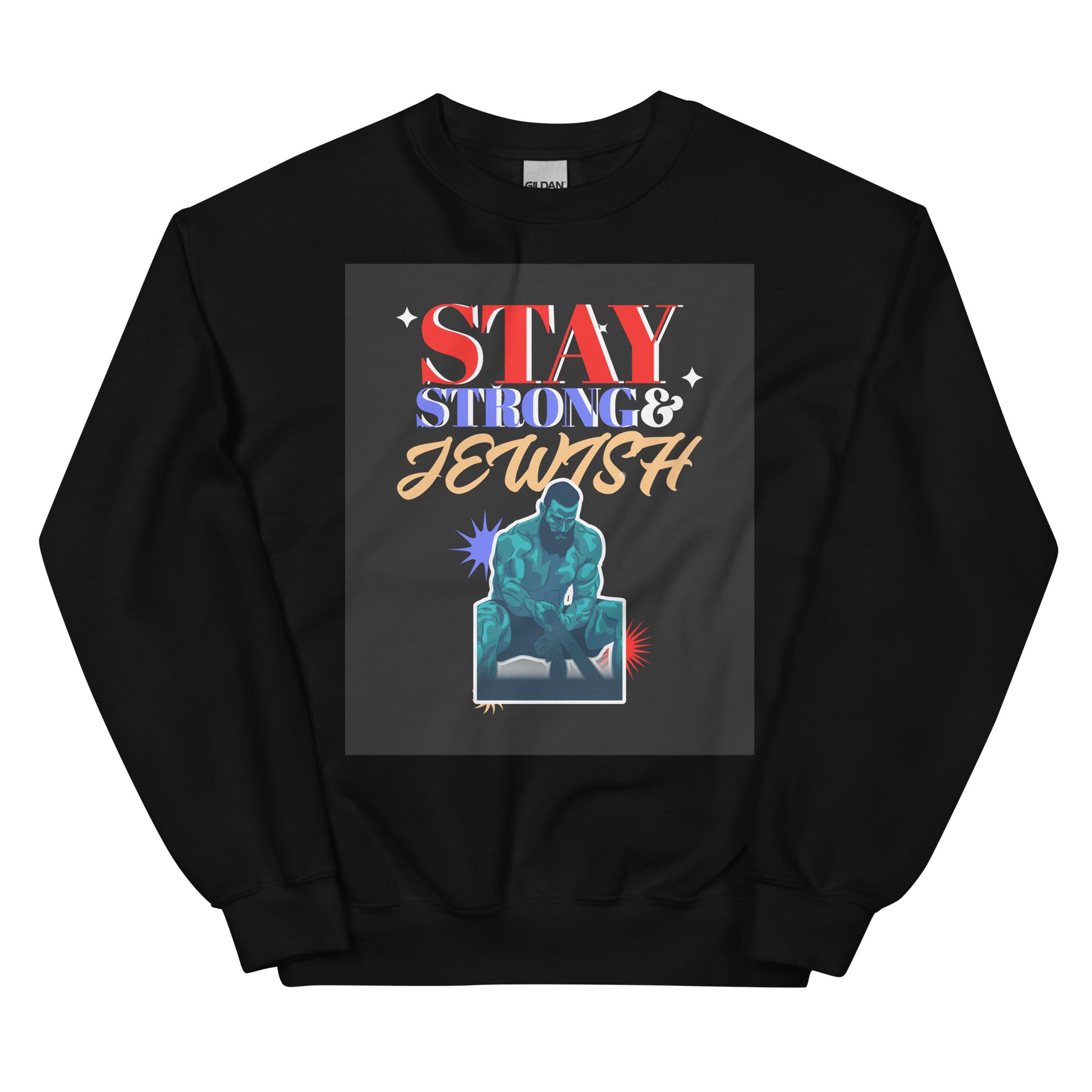 Stay Strong & Jewish | Unisex Sweatshirt Jouparty