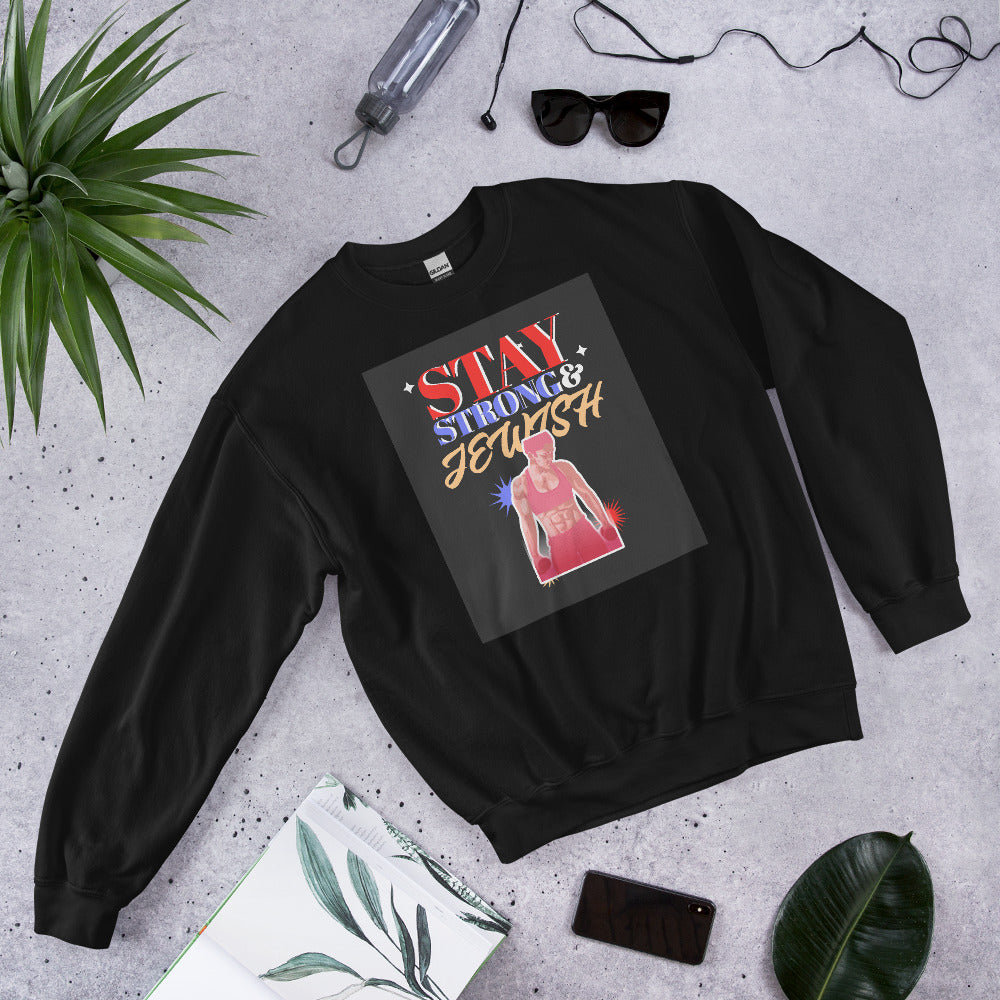 Stay Strong & Jewish | Unisex Sweatshirt Jouparty