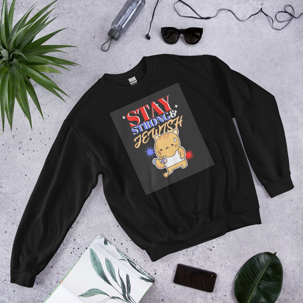 Stay Strong & Jewish | Unisex Sweatshirt Jouparty
