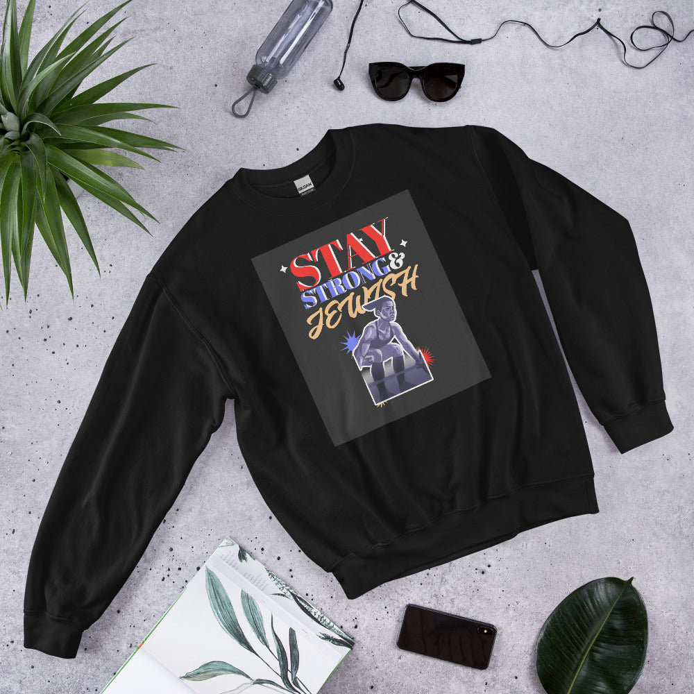 Stay Strong & Jewish | Unisex Sweatshirt Jouparty