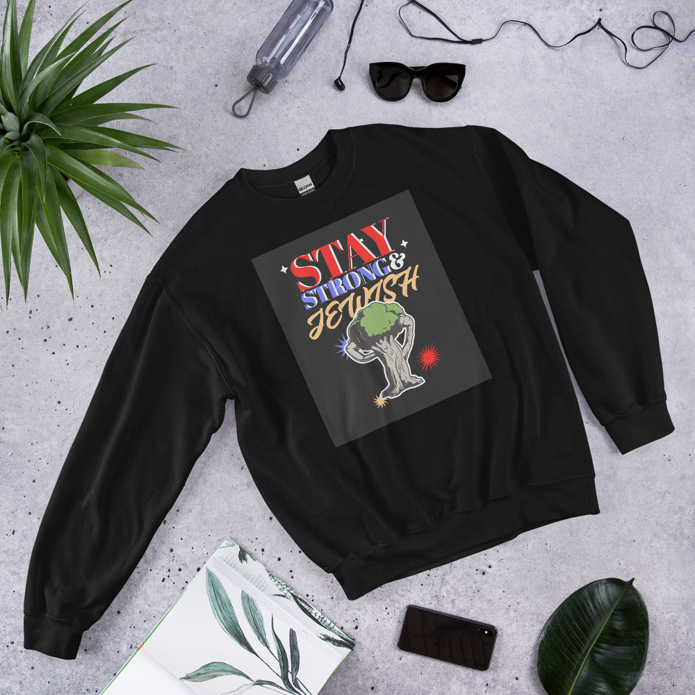 Stay Strong & Jewish | Unisex Sweatshirt Jouparty