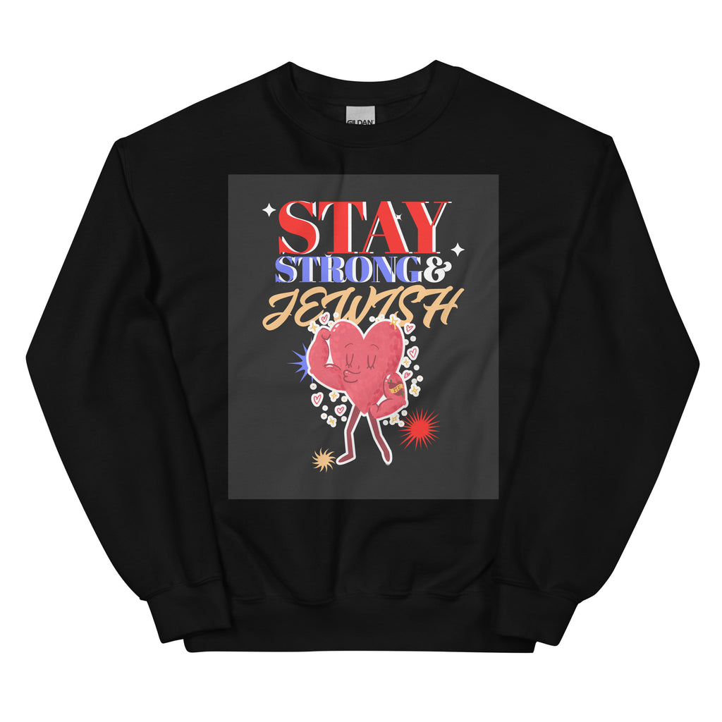 Stay Strong & Jewish | Unisex Sweatshirt Jouparty