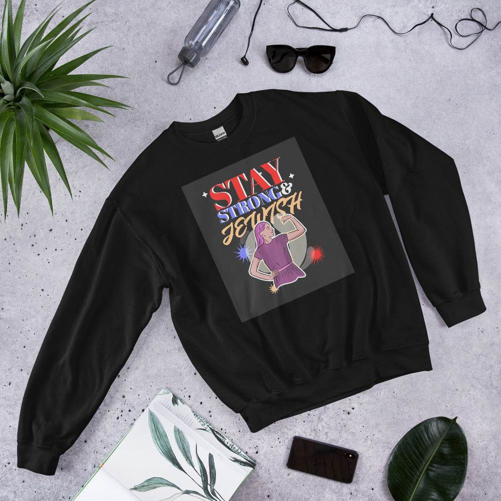Stay Strong & Jewish | Unisex Sweatshirt Jouparty