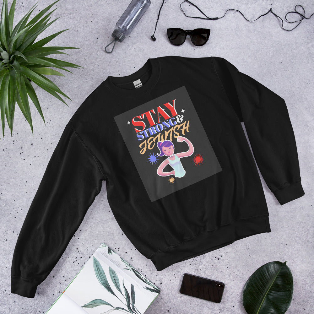 Stay Strong & Jewish | Unisex Sweatshirt Jouparty