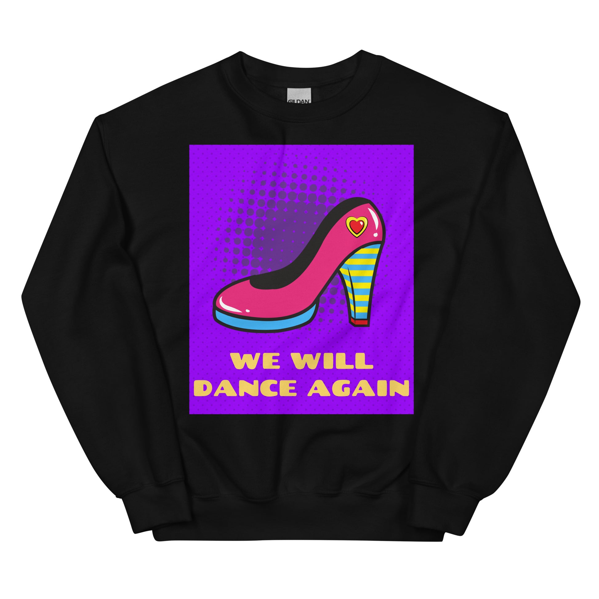 We Will Dance Again | Unisex Sweatshirt