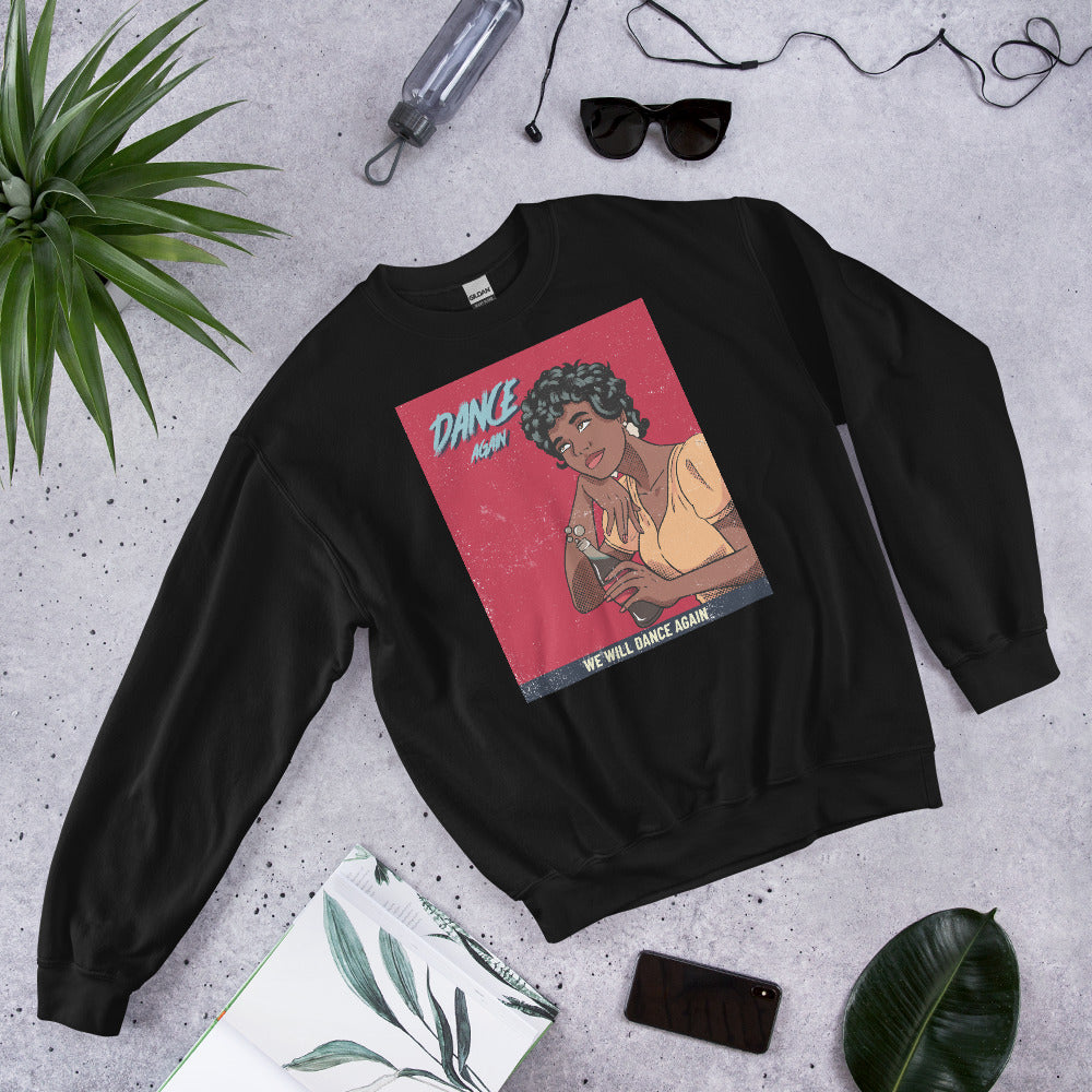 We Will Dance Again | Unisex Sweatshirt