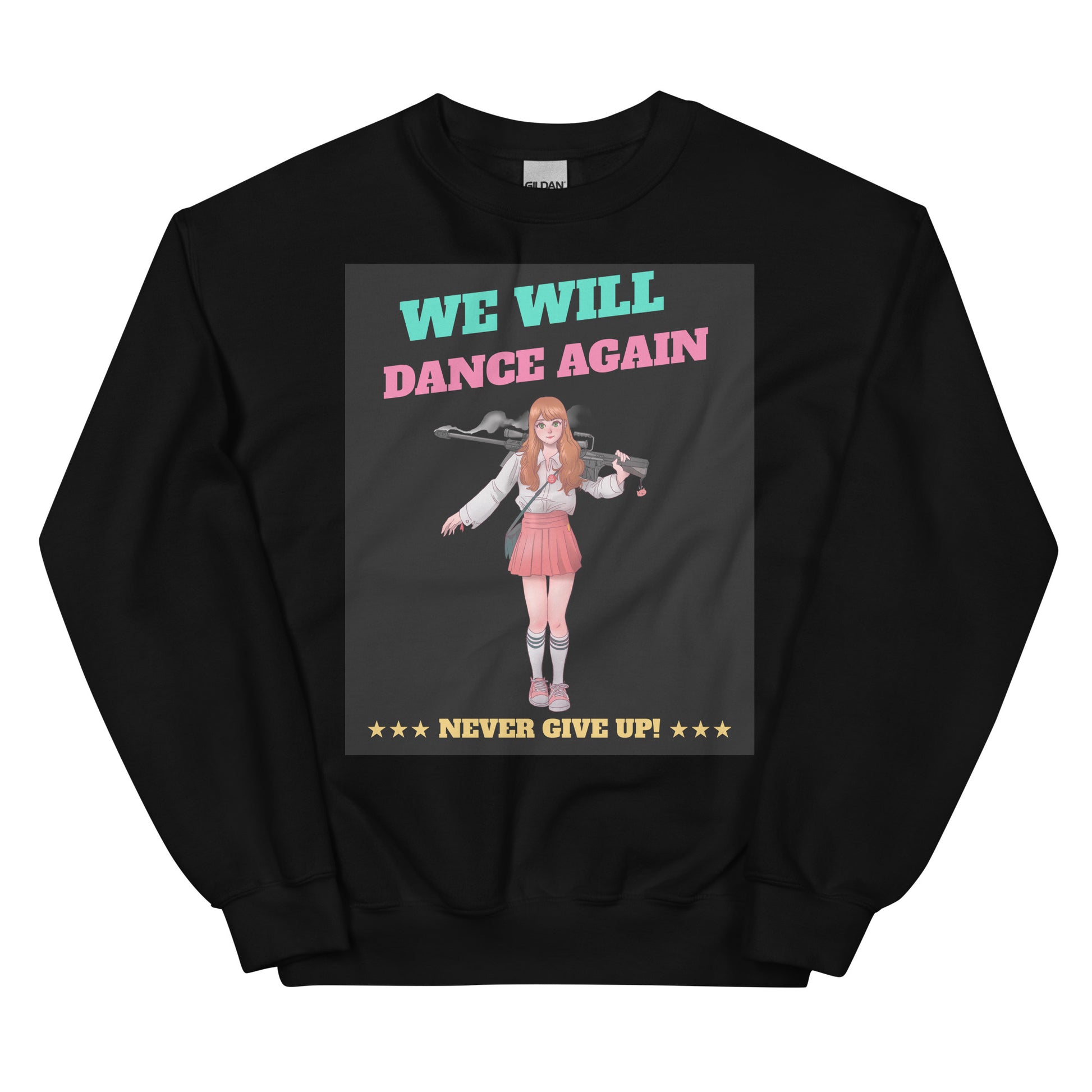 We Will Dance Again | Unisex Sweatshirt