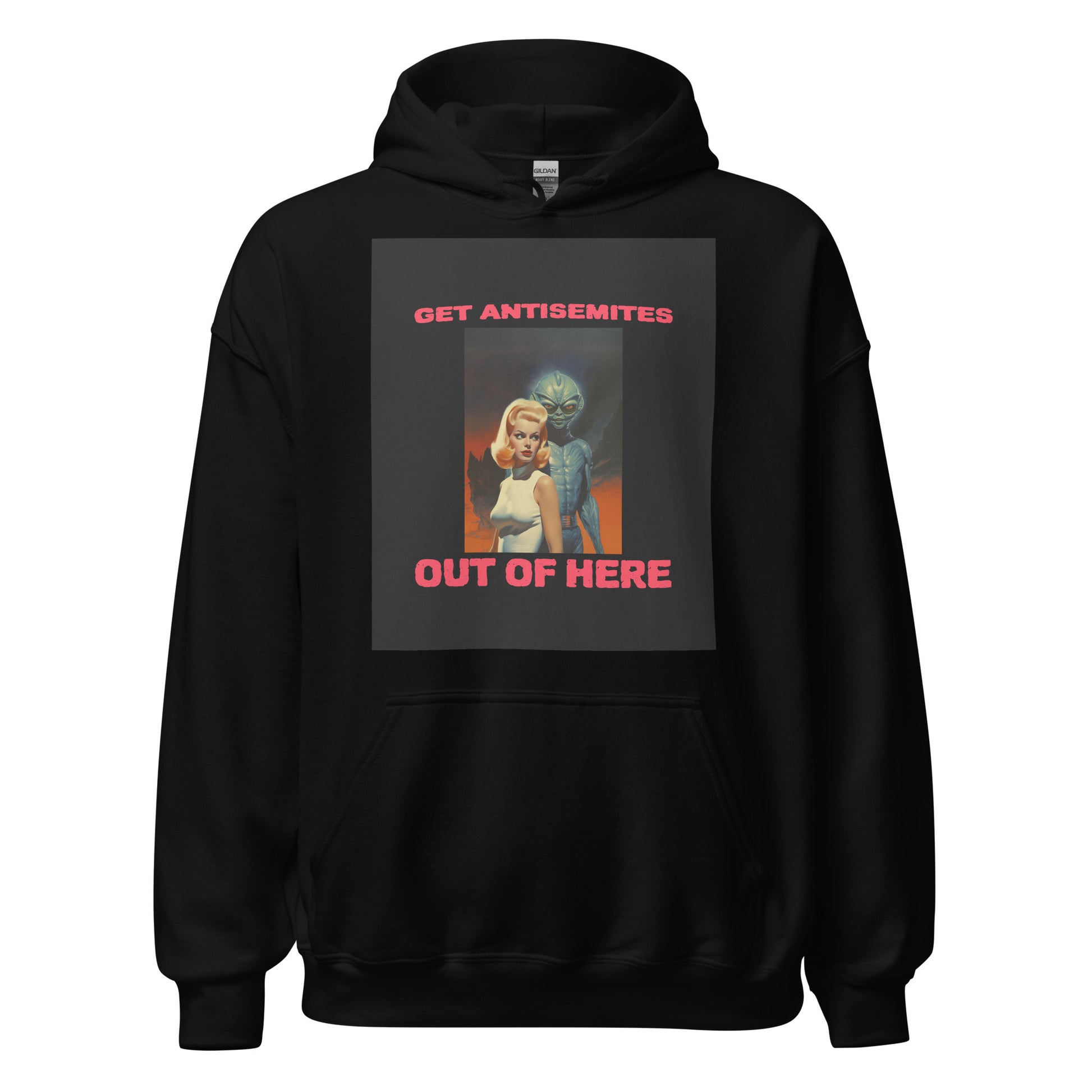 Get Alien Out | Antisemitism | Unisex Hoodie