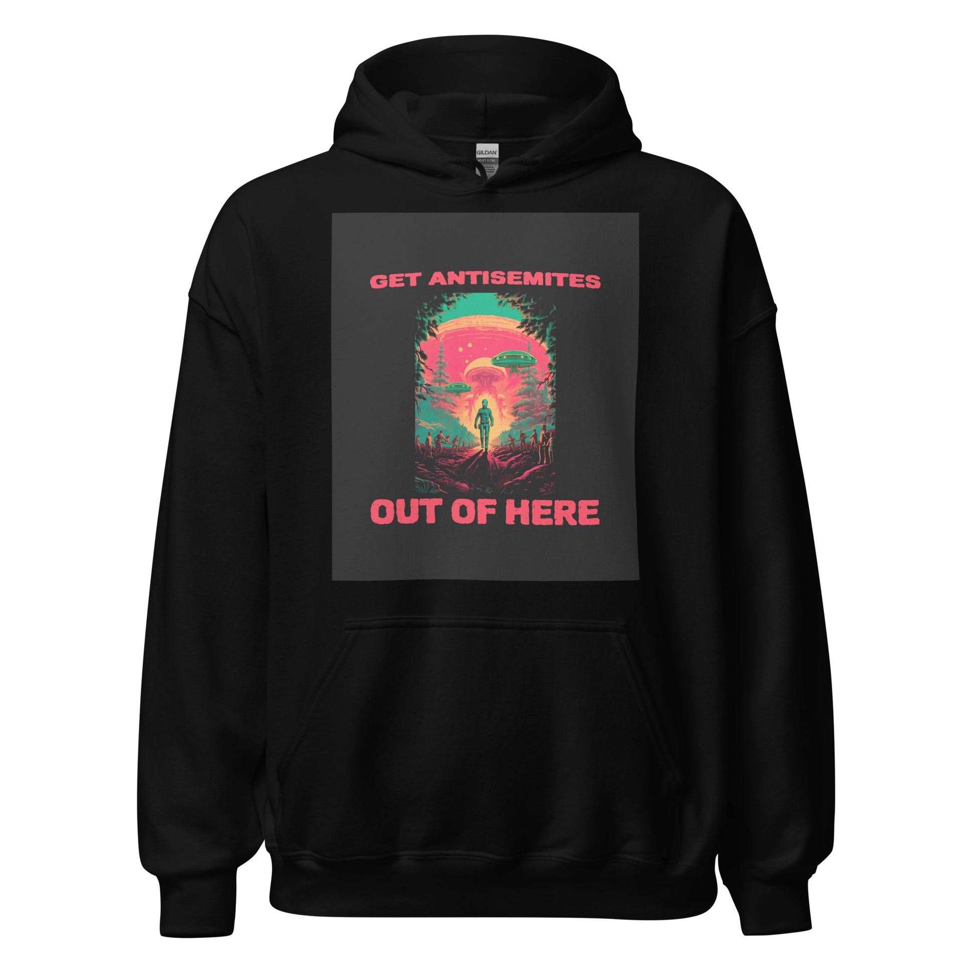 Get Alien Out | Antisemitism | Unisex Hoodie Jouparty