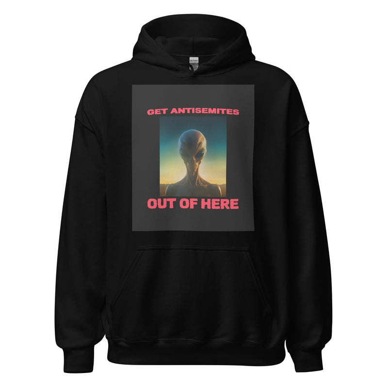 Get Alien Out | Antisemitism | Unisex Hoodie