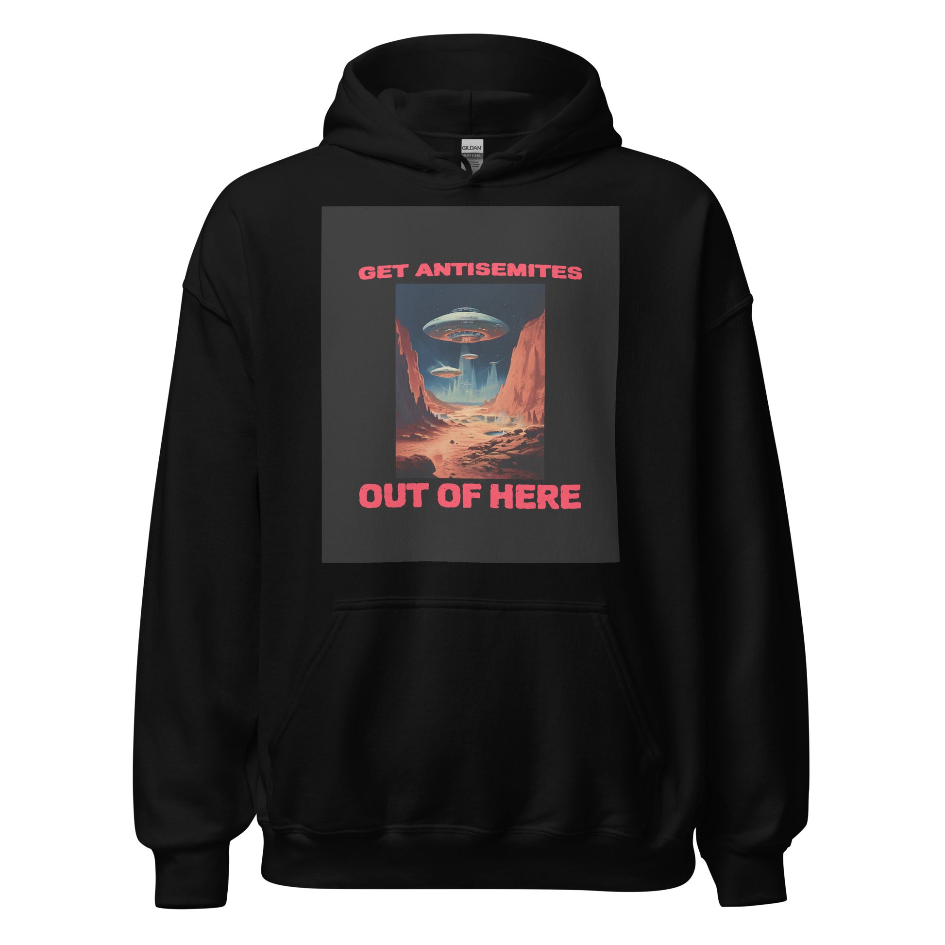 Get Alien Out | Antisemitism | Unisex Hoodie