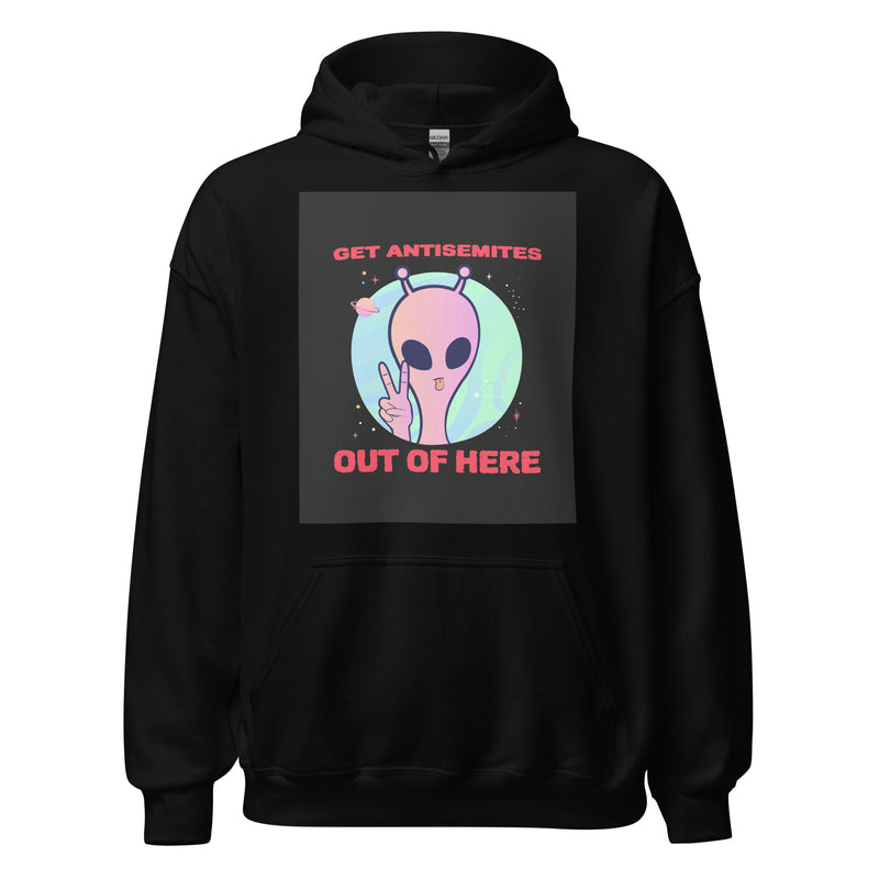 Get Alien Out | Antisemitism | Unisex Hoodie