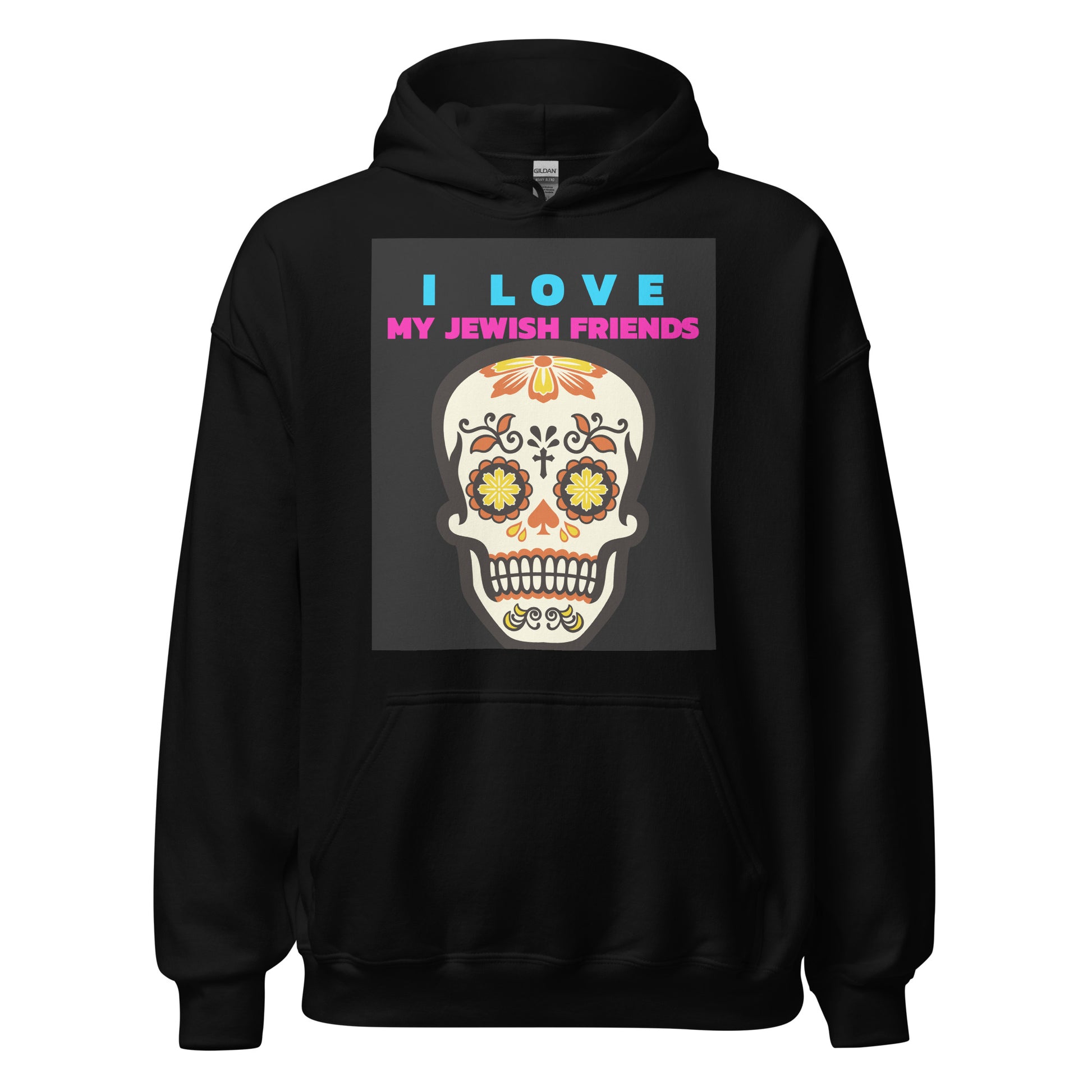 I Love My Jewish Friends | Unisex Hoodie