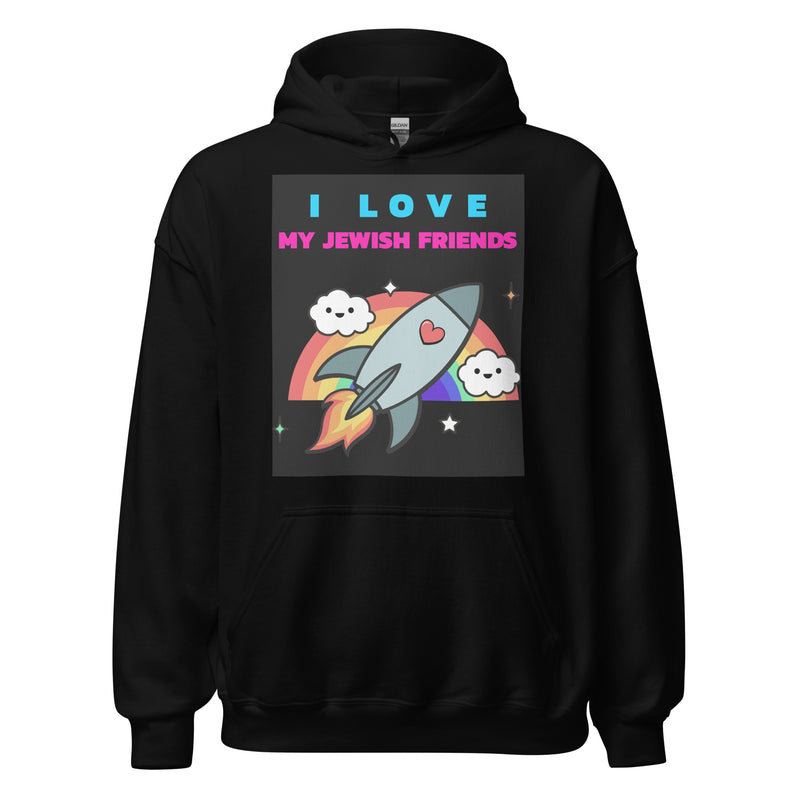 I Love My Jewish Friends | Unisex Hoodie