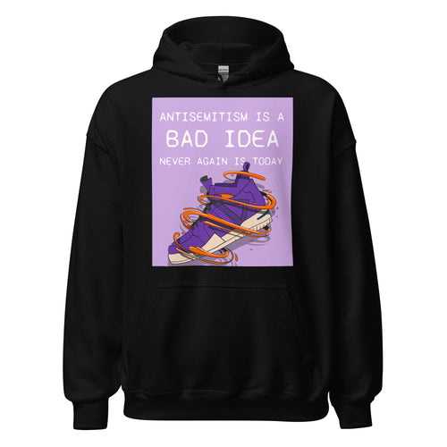 Bad Idea | Antisemitism | Unisex Hoodie