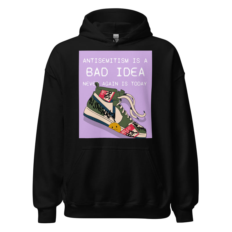 Bad Idea | Antisemitism | Unisex Hoodie