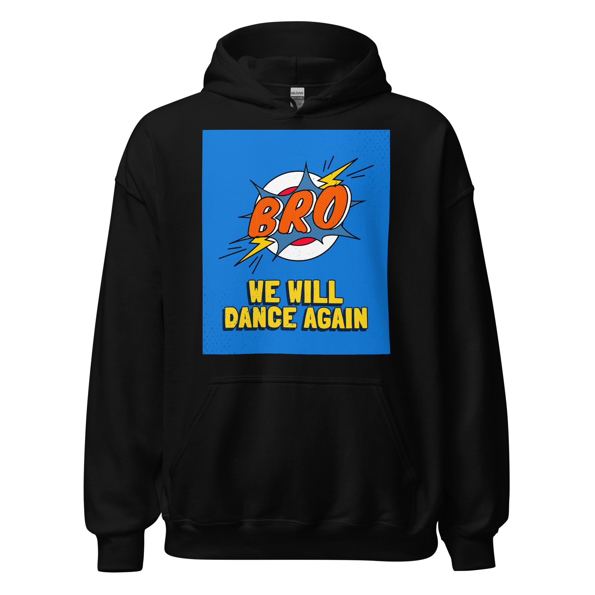 We Will Dance Again | Unisex Hoodie Jouparty