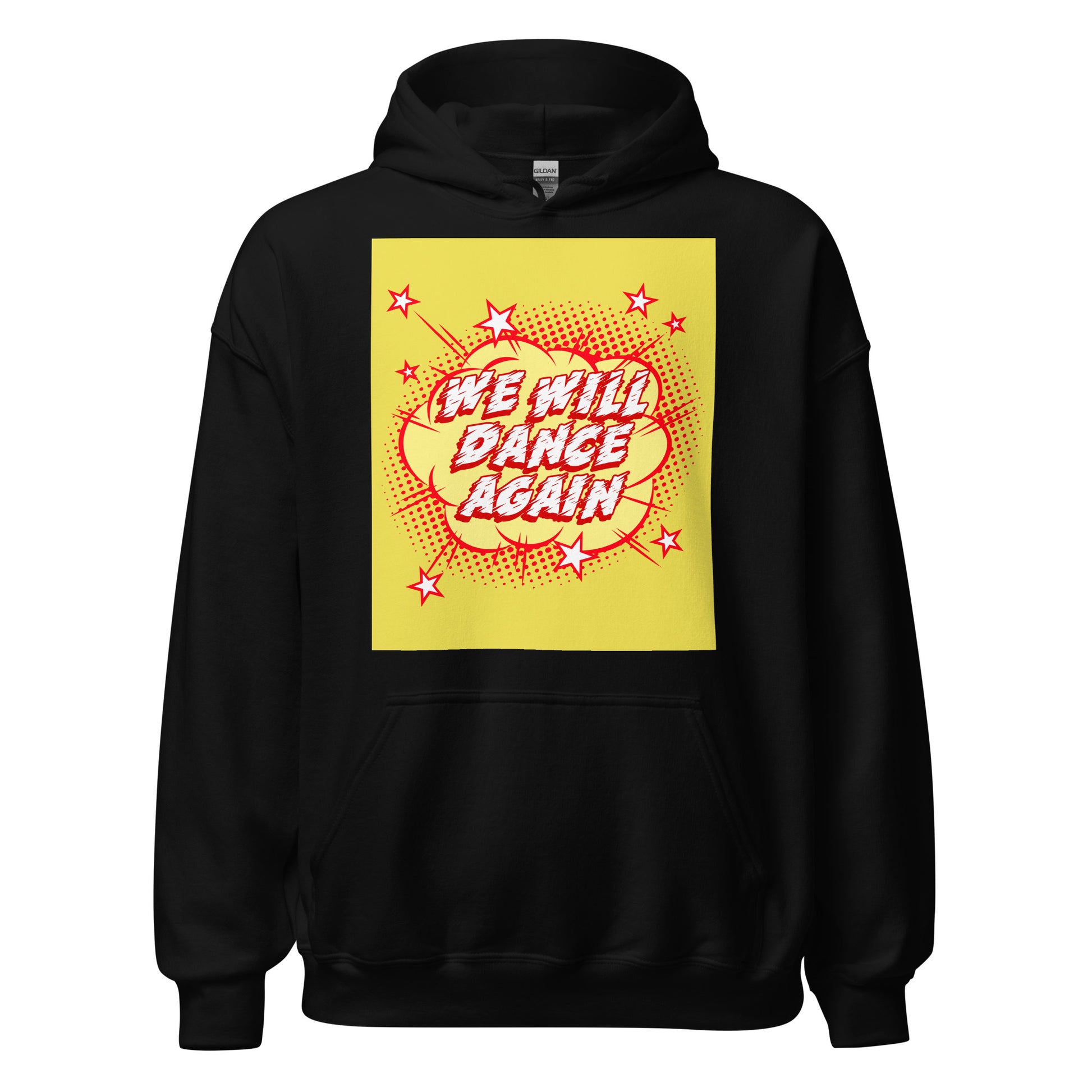 We Will Dance Again | Unisex Hoodie Jouparty