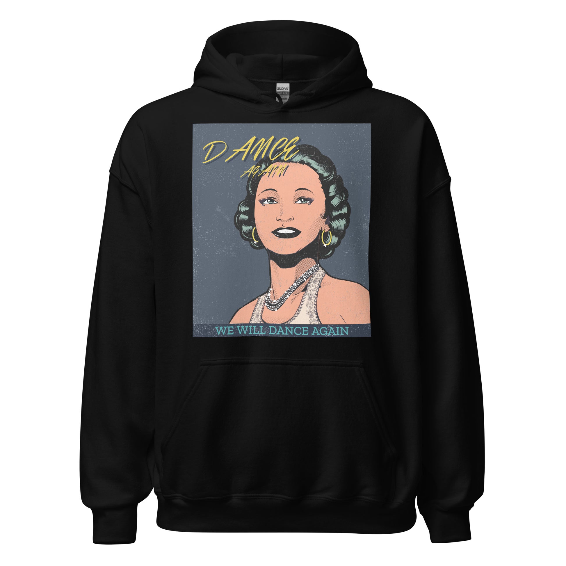 We Will Dance Again | Unisex Hoodie Jouparty