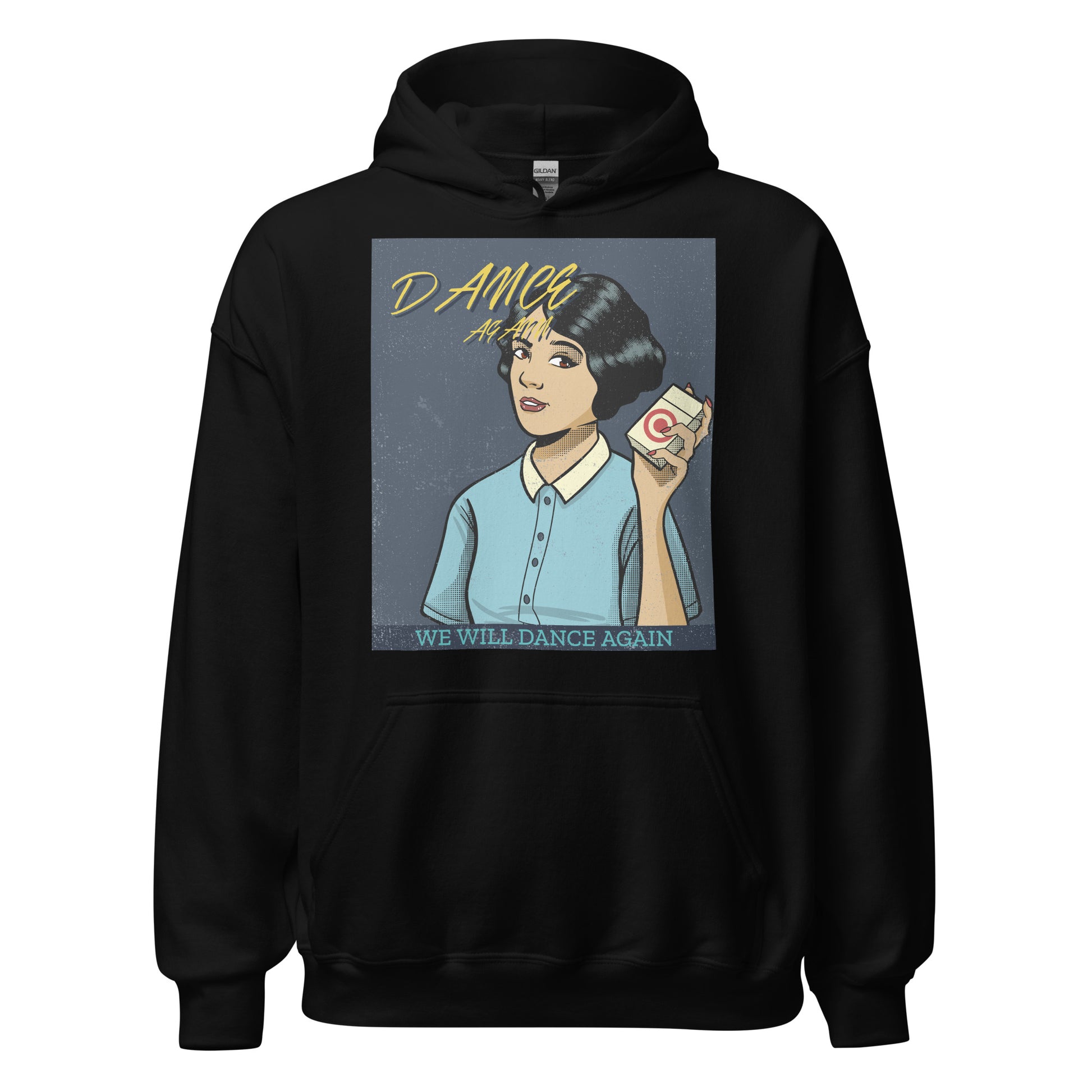 We Will Dance Again | Unisex Hoodie Jouparty
