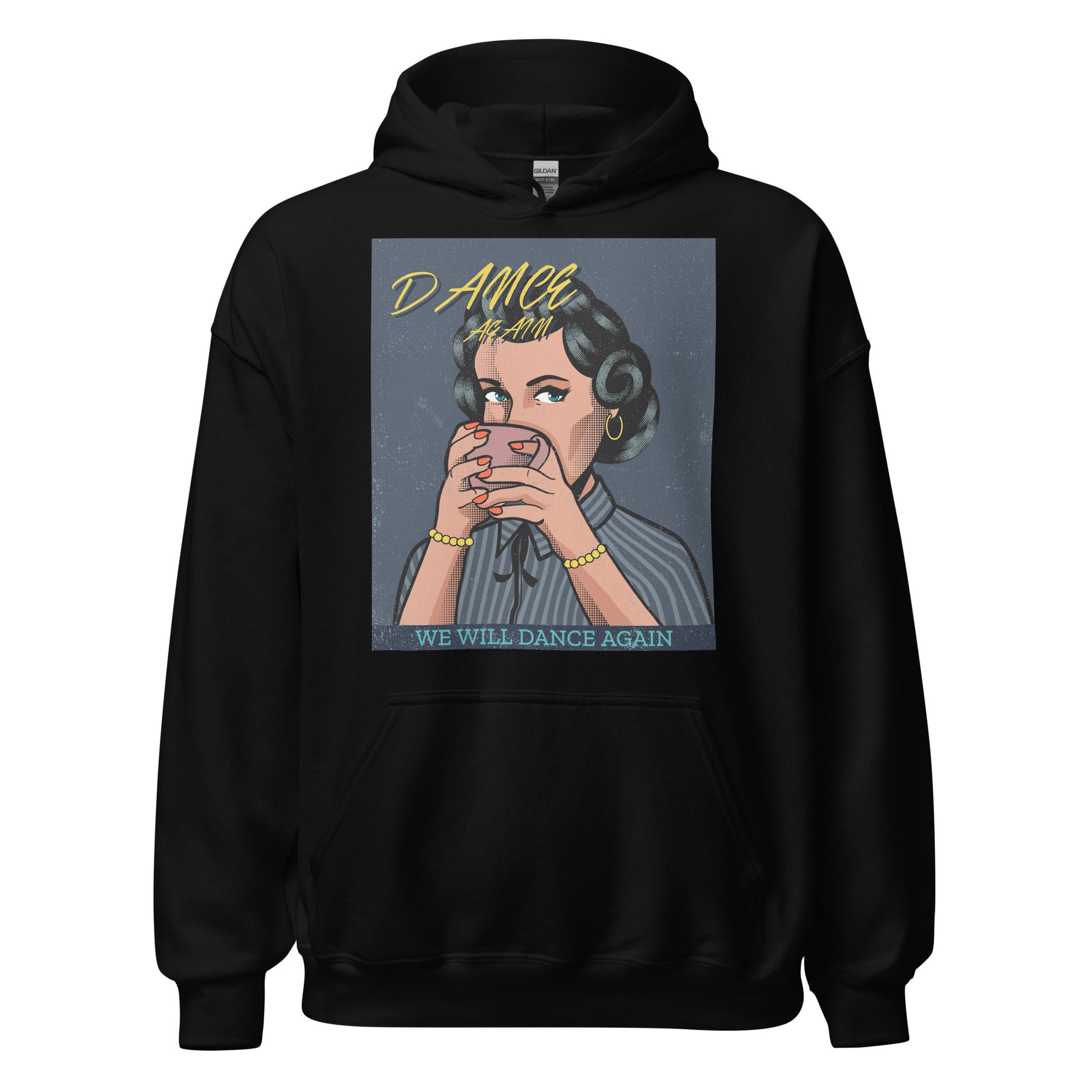 We Will Dance Again | Unisex Hoodie