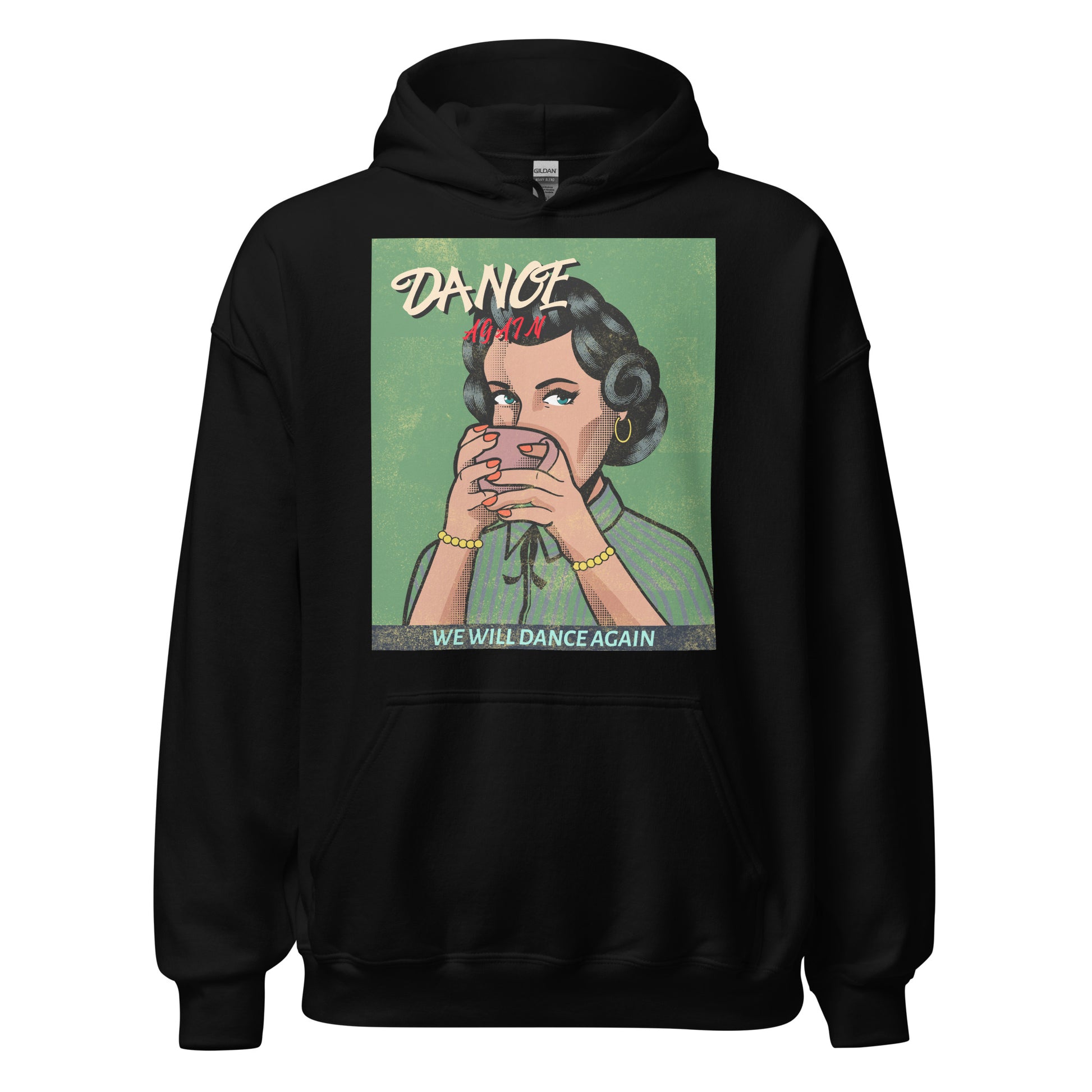 We Will Dance Again | Unisex Hoodie Jouparty