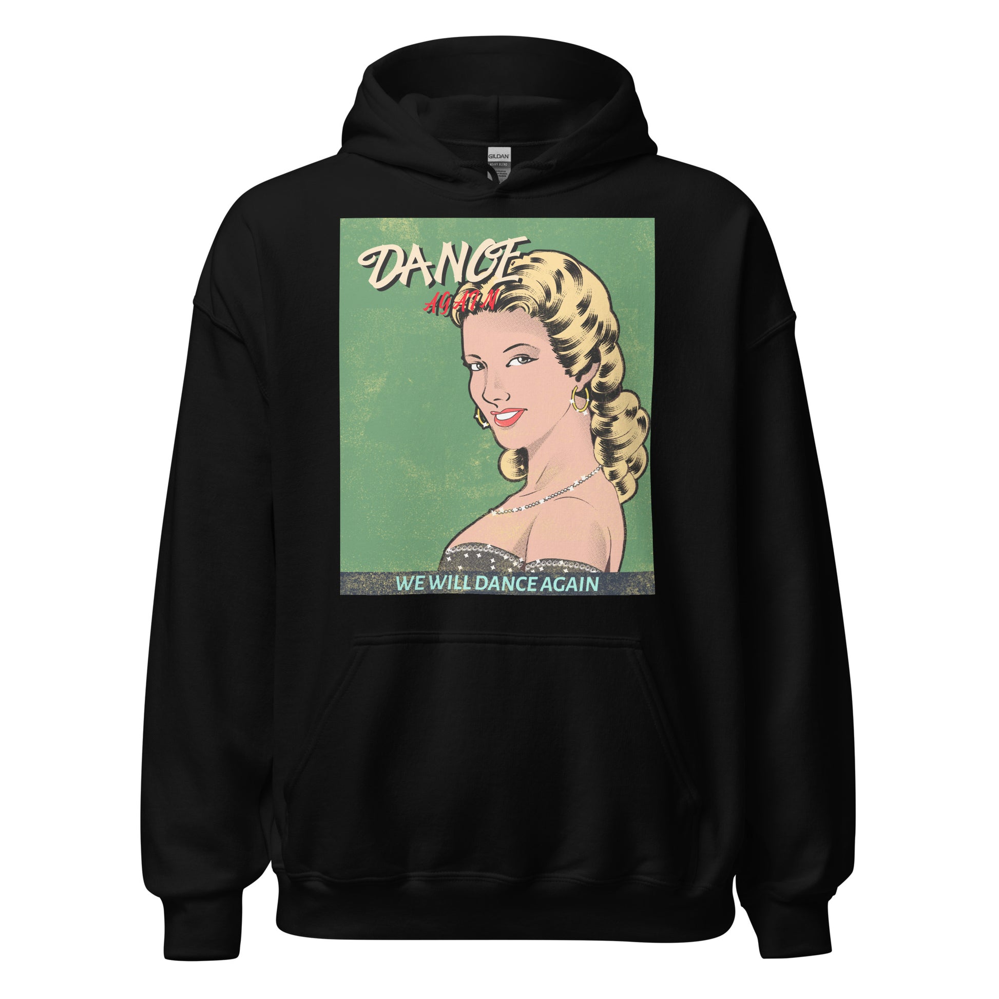 We Will Dance Again | Unisex Hoodie